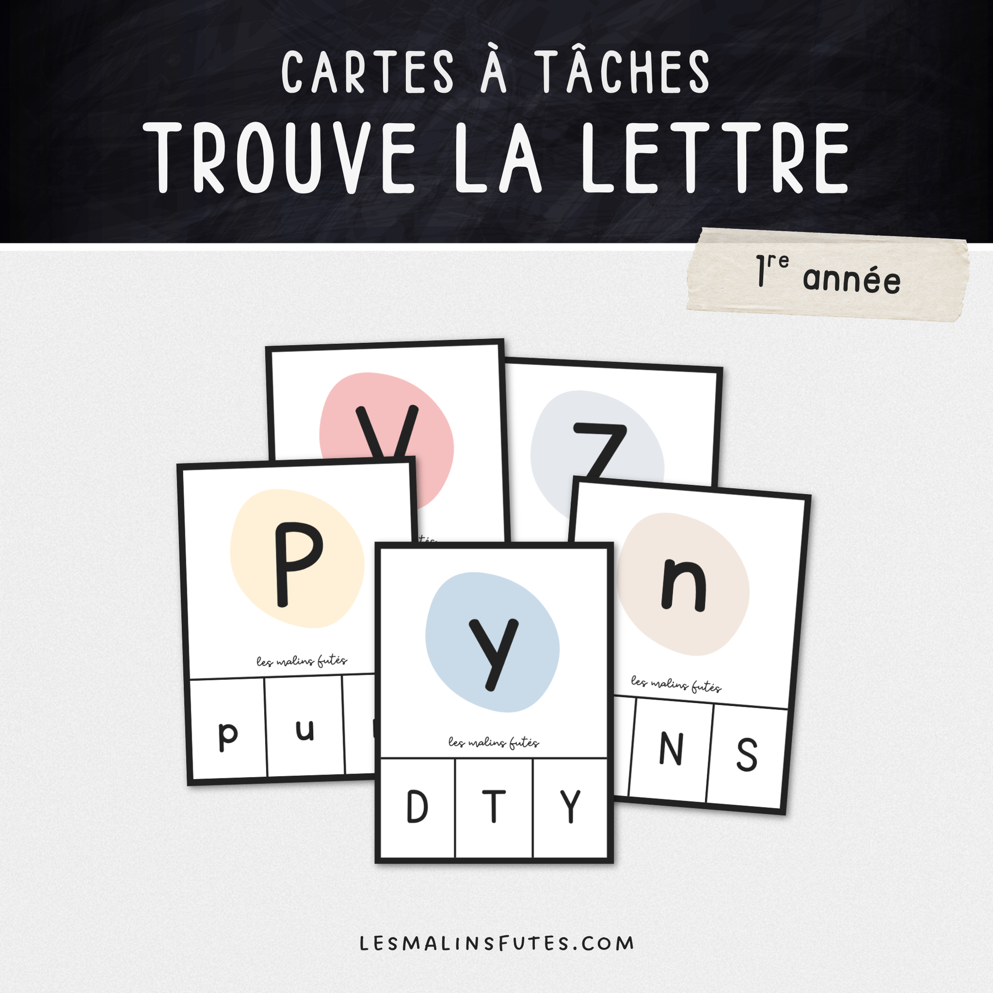 Cartes à tâches - Trouve la lettre pour la 1re année. Les Malins Futés