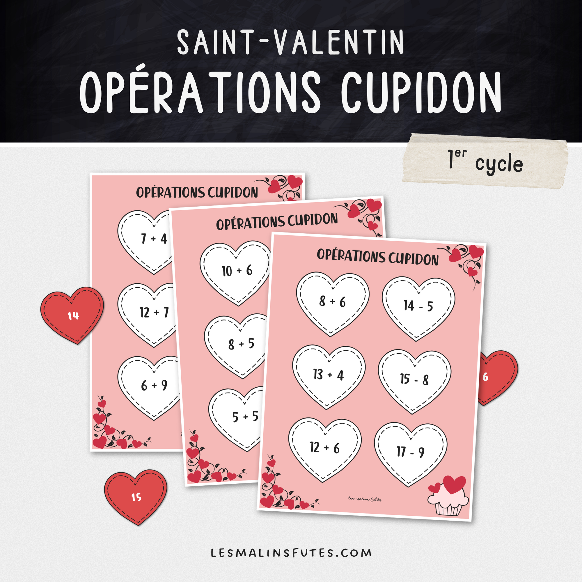 Opérations cupidon pour le 1er cycle. Les Malins Futés