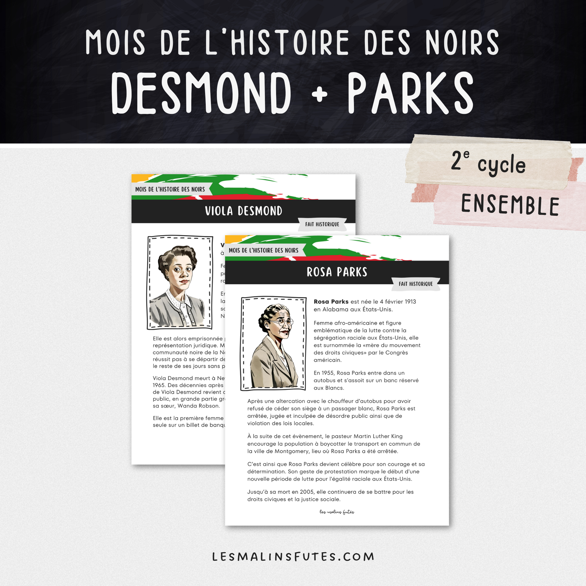 Ensemble sur l'histoire des Noirs pour le 2e cycle : Viola Desmond et Rosa Parks. Les Malins Futés