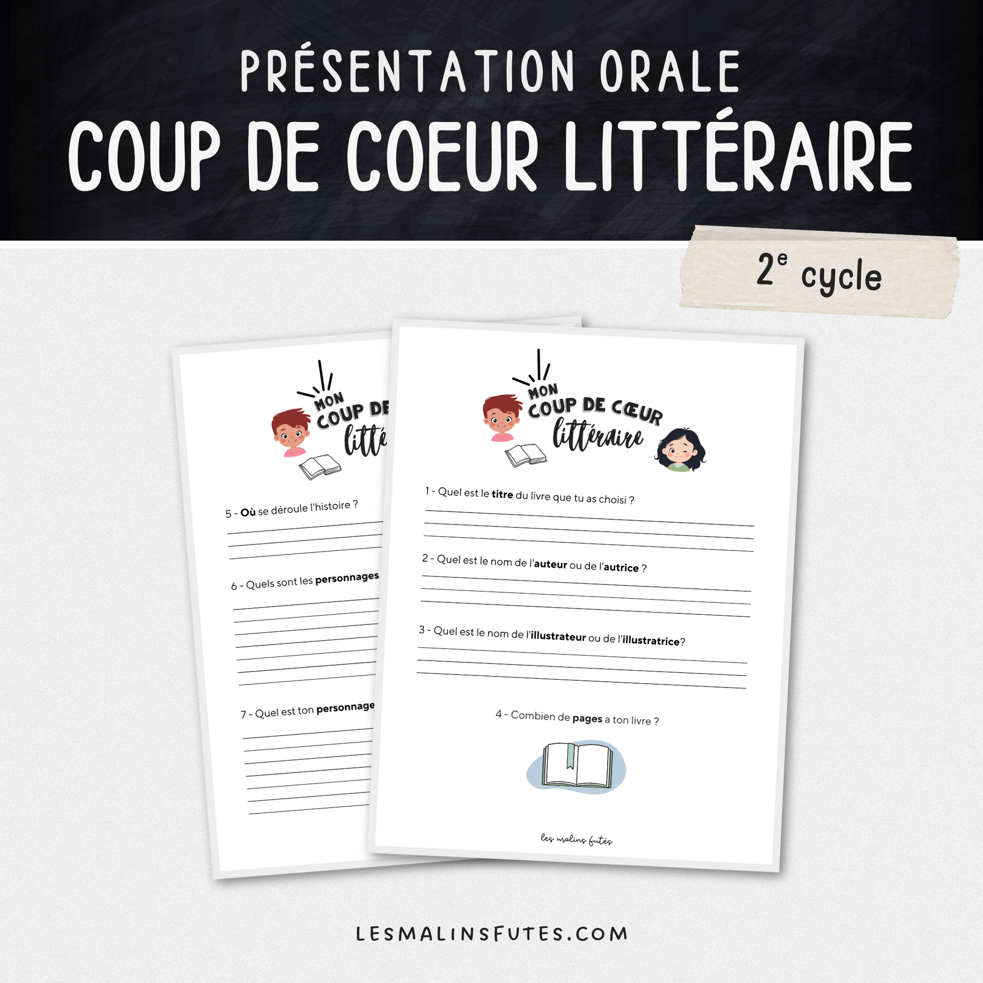 Présentation orale pour le 2e cycle - Mon coup de coeur littéraire. Les Malins Futés