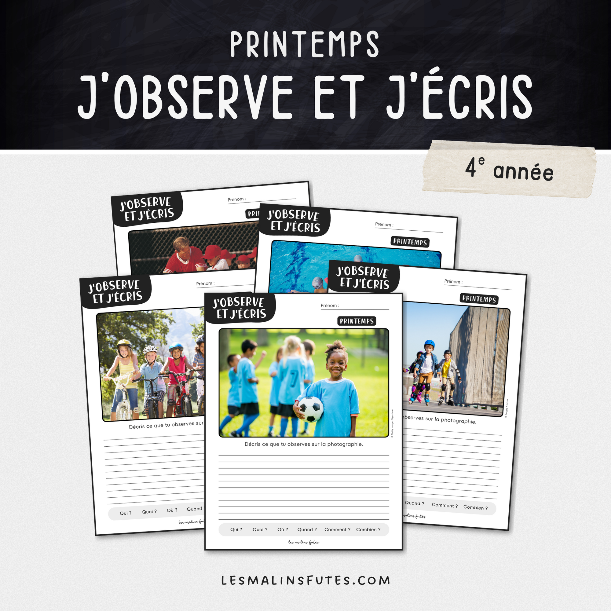 J'observe et j'écris - Description d'une photo pour la 4e année en lien avec le printemps. Les Malins Futés