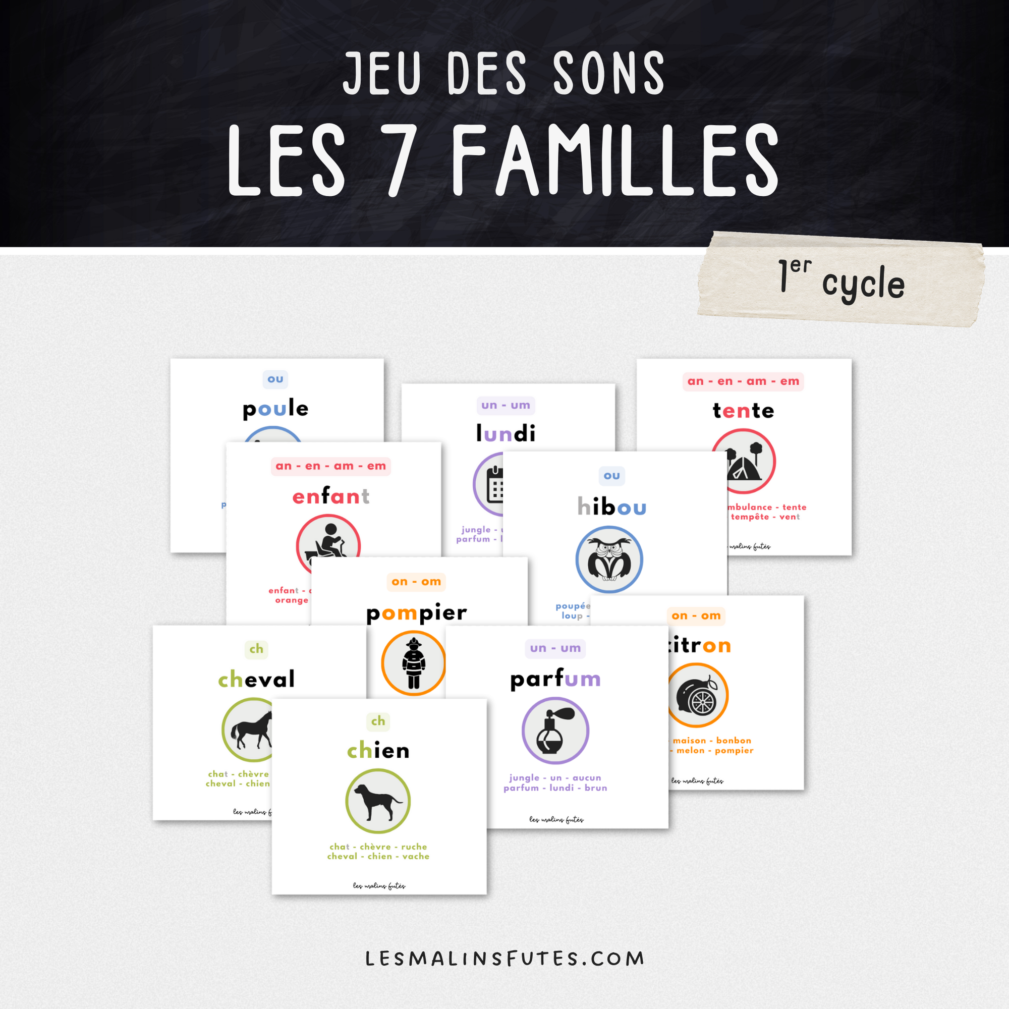 Jeu des sons - Les 7 familles pour le 1er cycle du primaire. Les Malins Futés