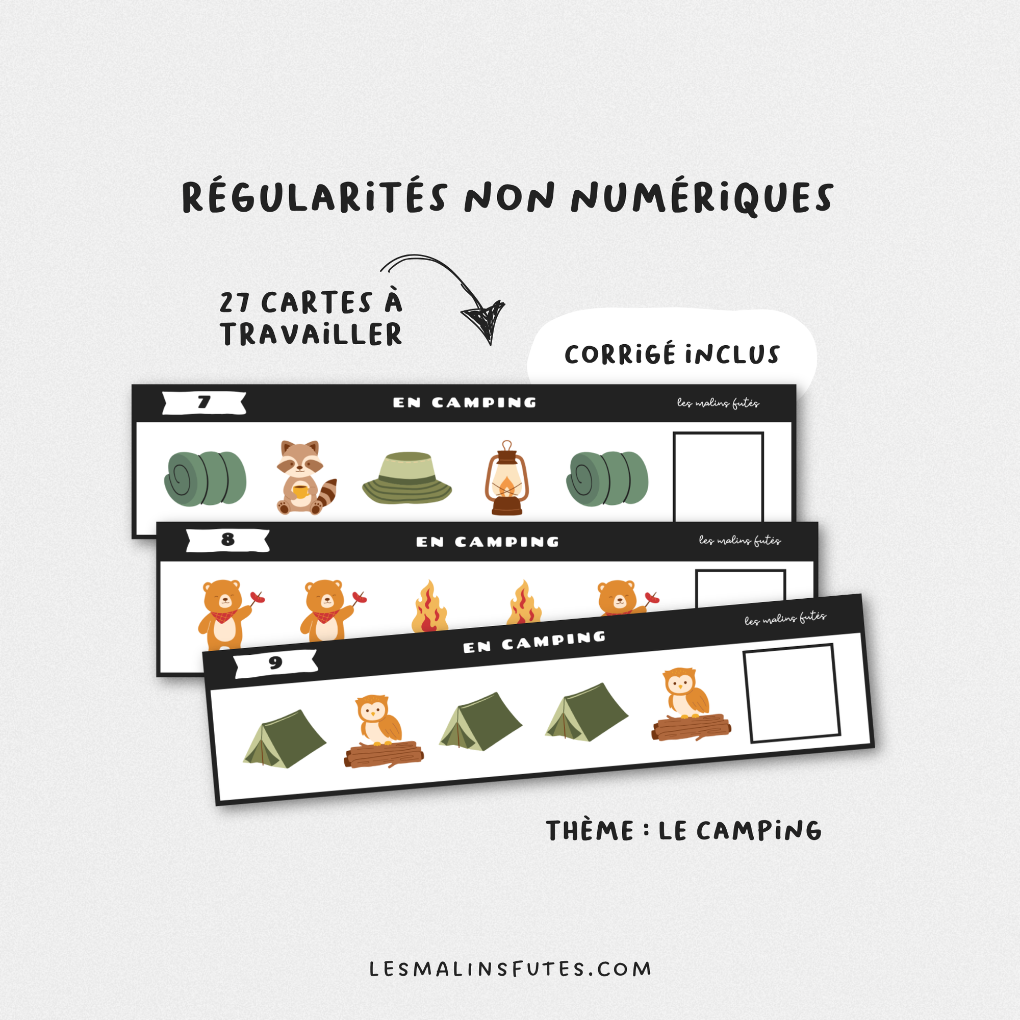 Les suites non numériques - En camping. Les Malins Futés