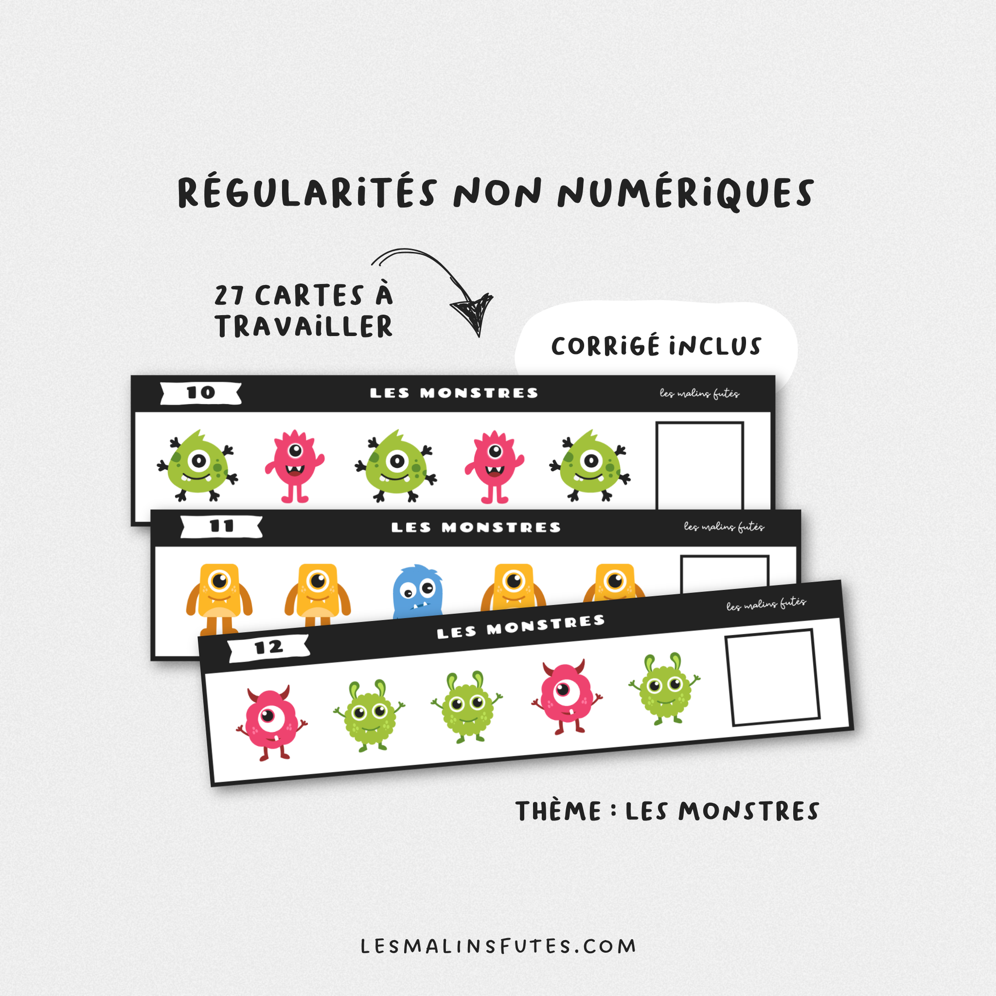 Les suites non numériques - Les monstres. Les Malins Futés
