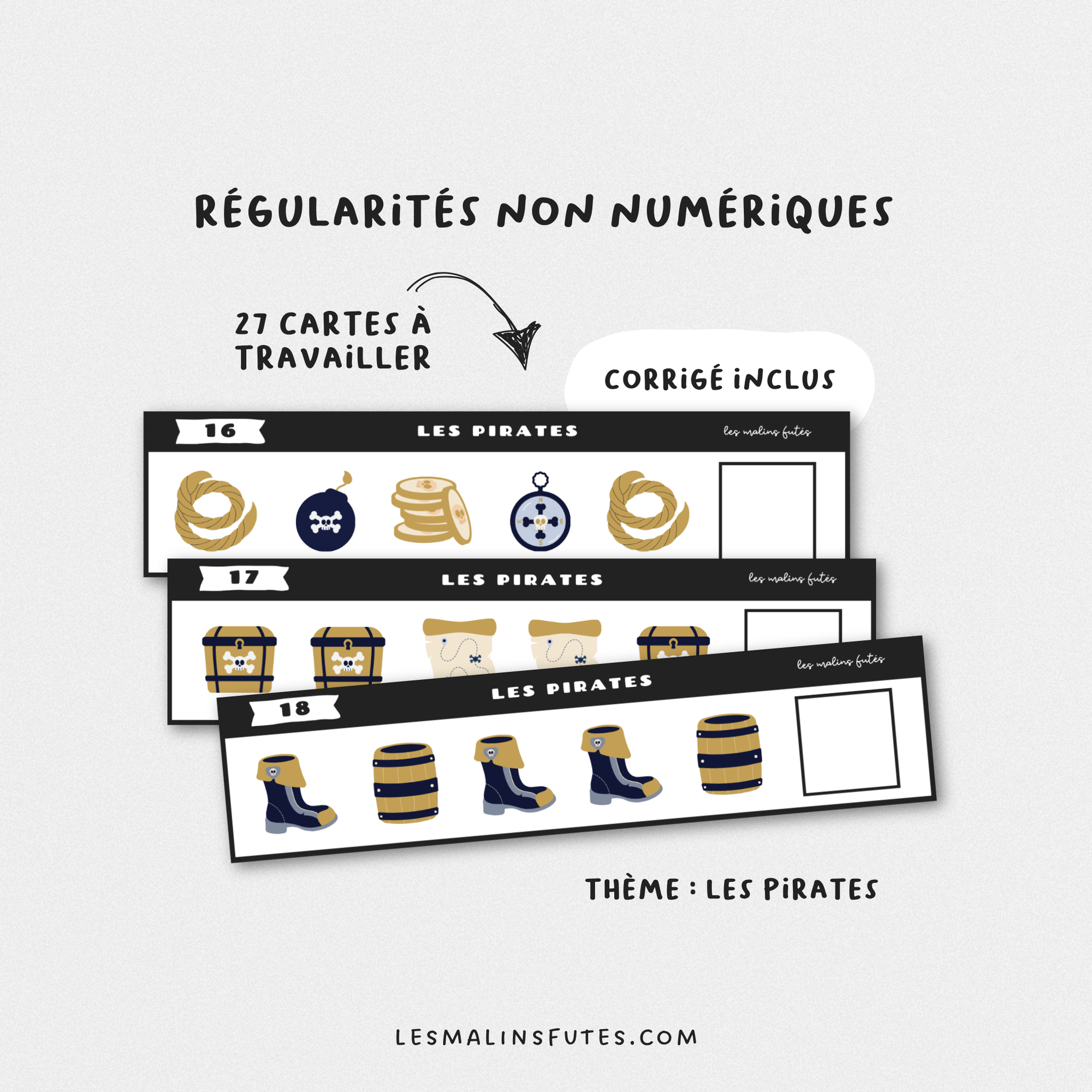 Les suites non numériques - Les pirates. Les Malins Futés