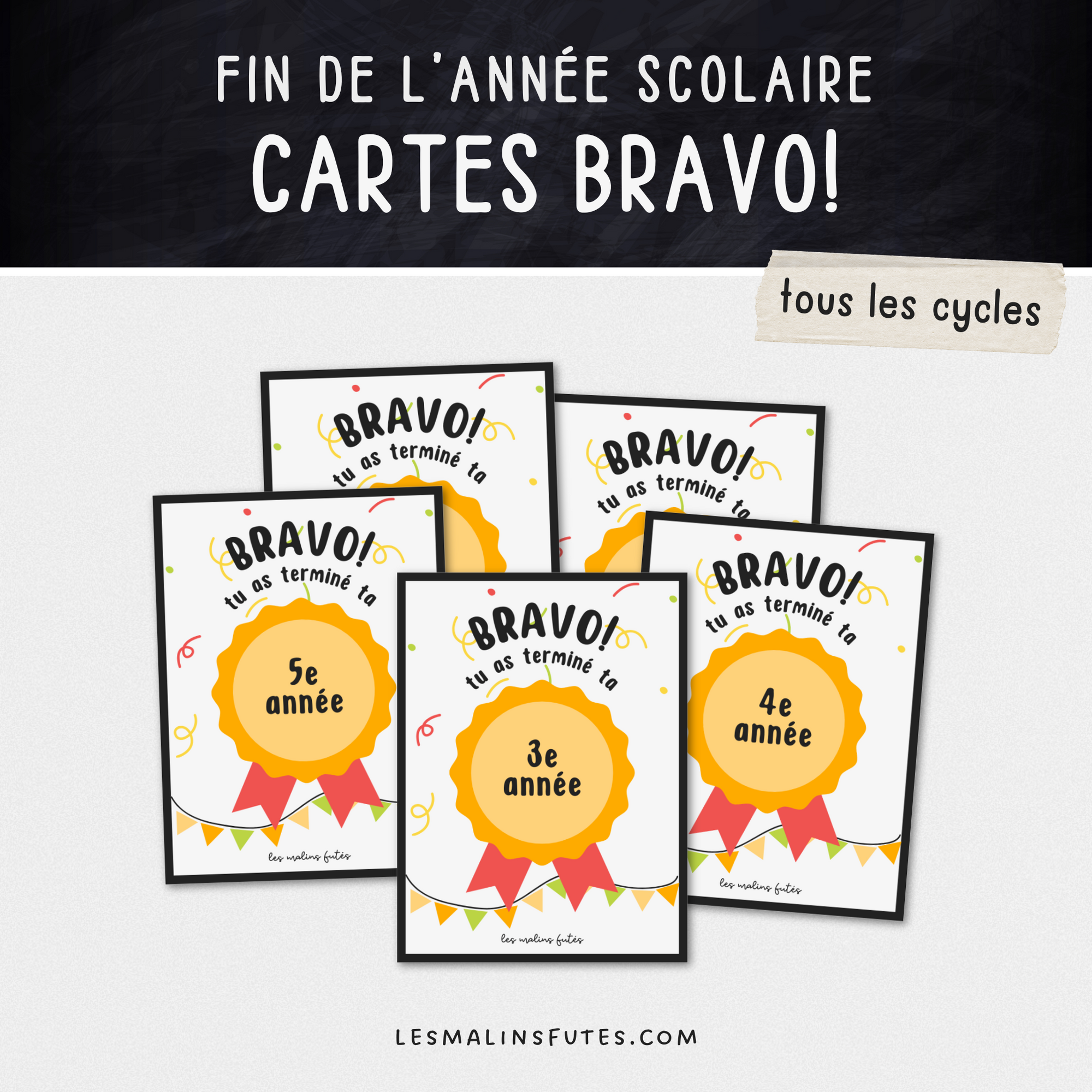 Cartes médaille - Bravo ! Tu as terminé... Les Malins Futés