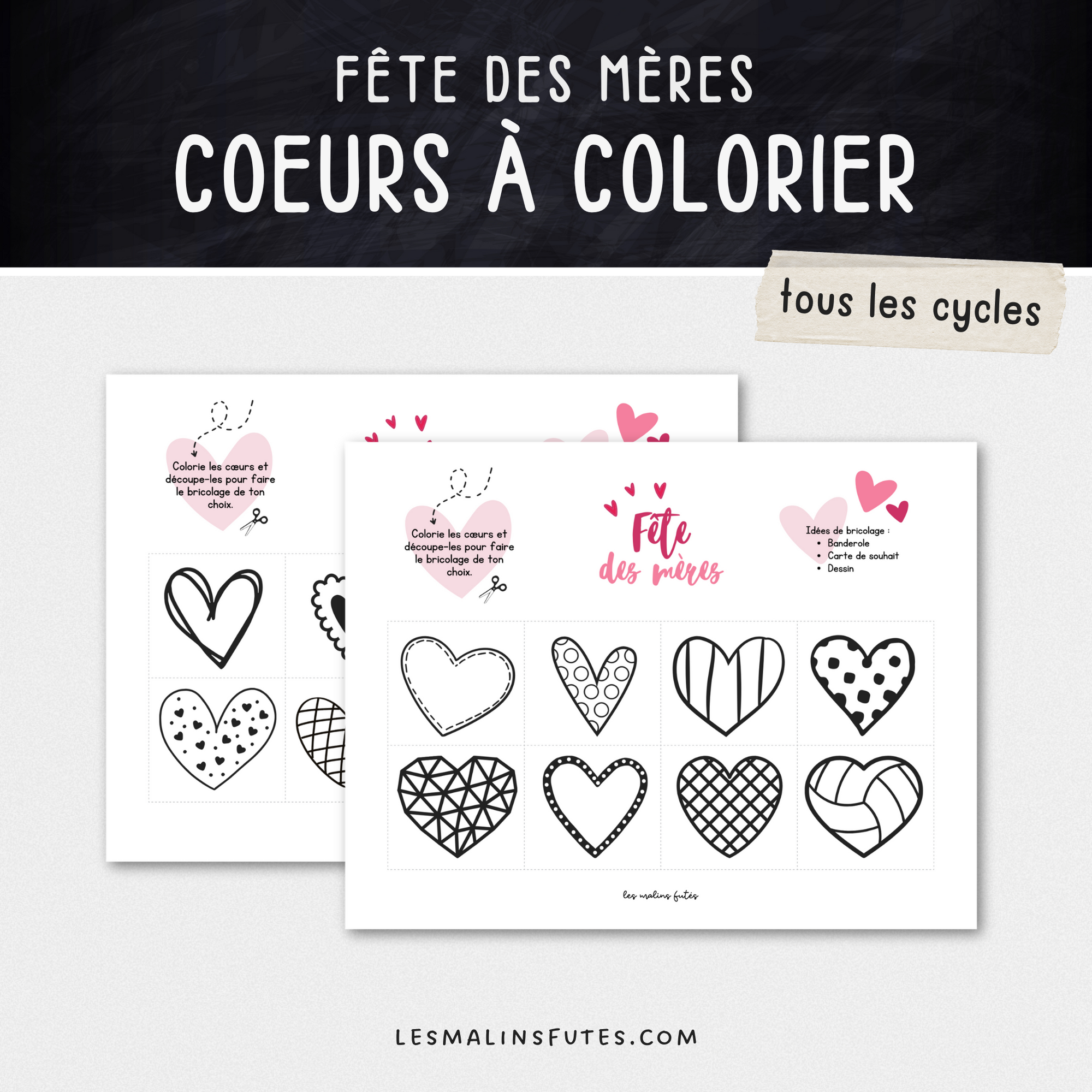 16 cœurs à colorier pour les bricolages de la fête des Mères. Les Malins Futés