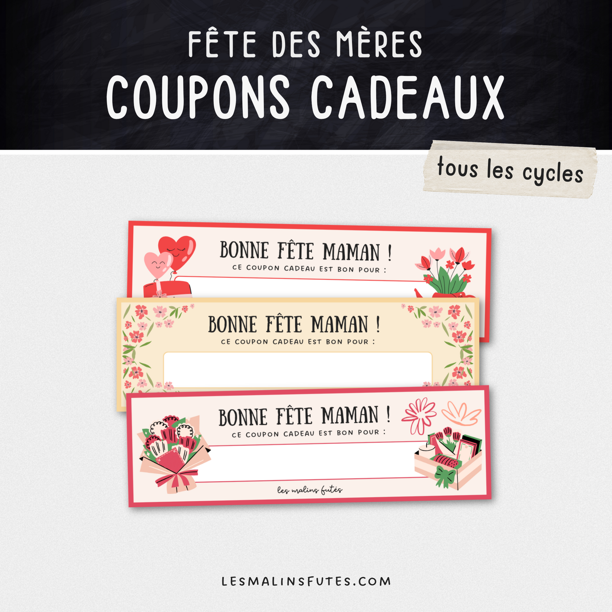 Coupons cadeaux pour la fête des Mères. Les Malins Futés