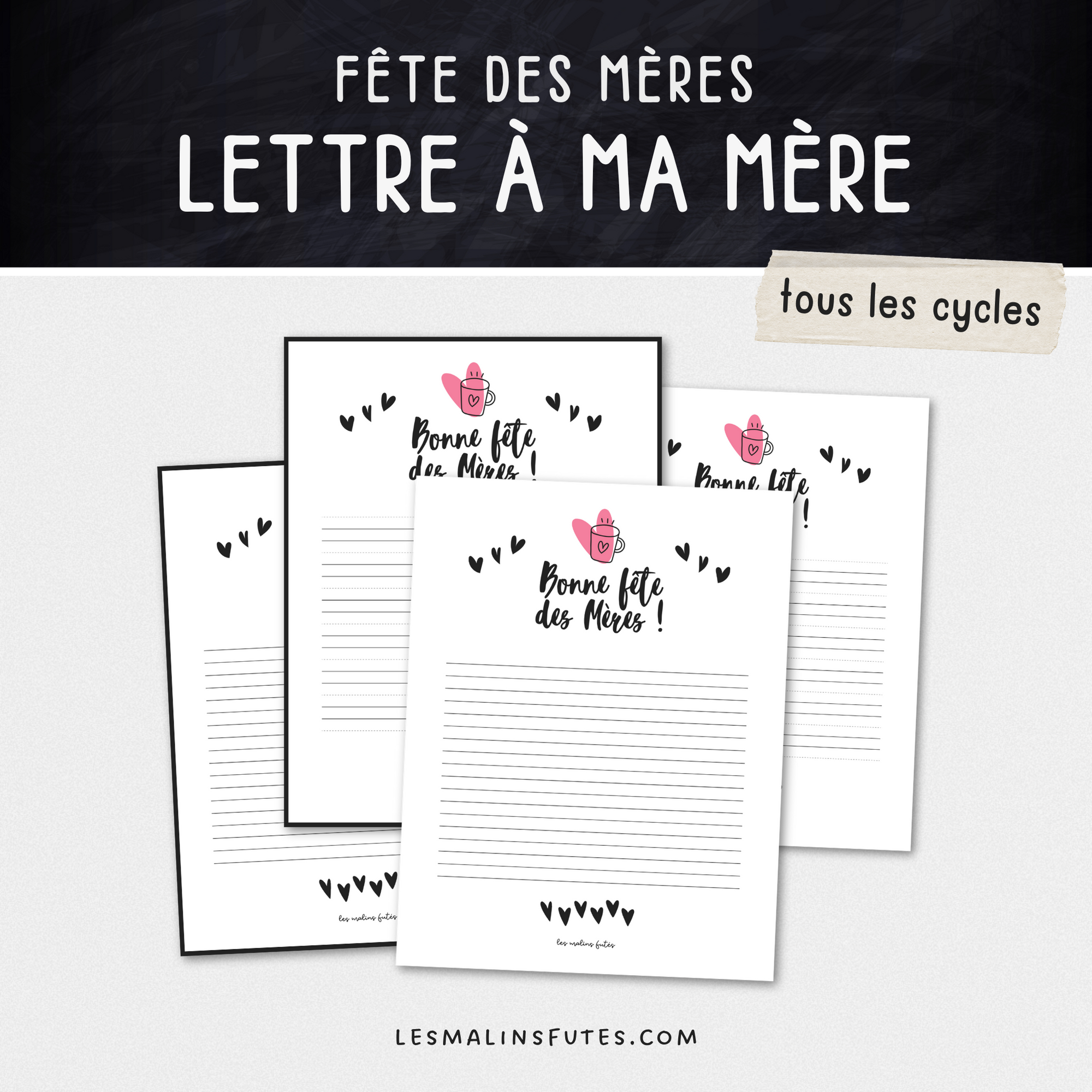 Gabarit de lettre pour la fête des Mères. Tous les cycles. Les Malins Futés