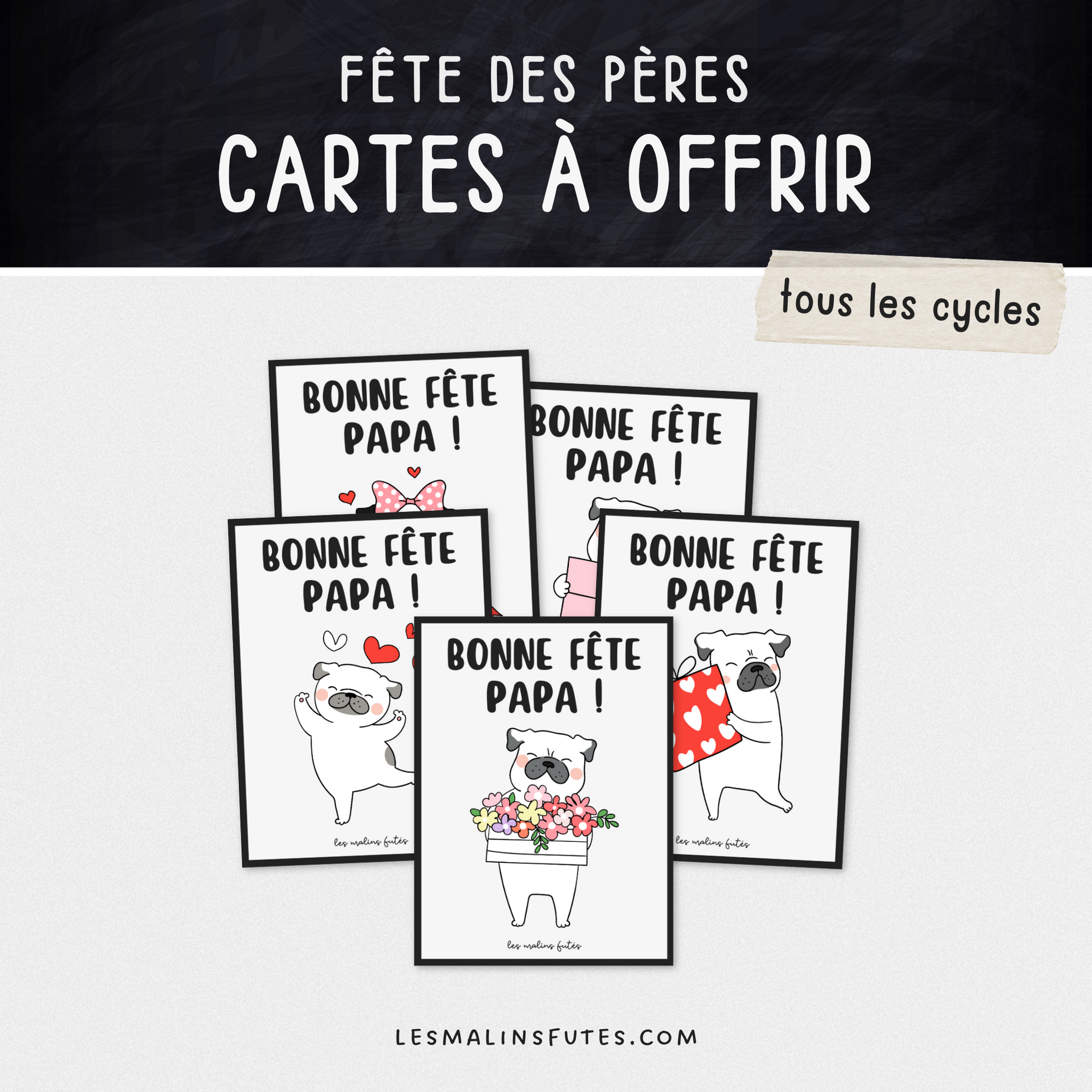 Cartes à offrir pour la fête des Pères. Les Malins Futés