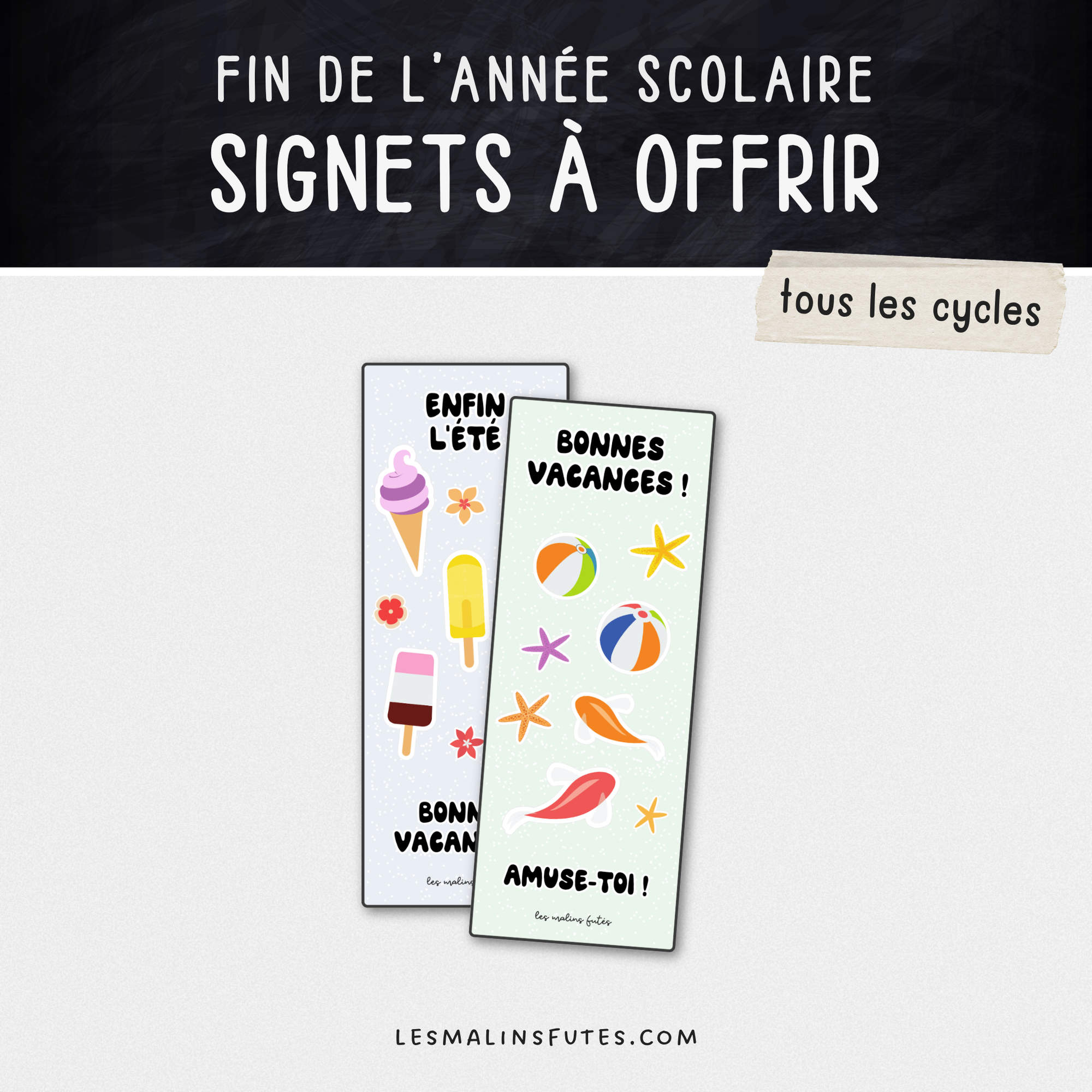 Signets souvenirs pour les vacances d'été. Les Malins Futés