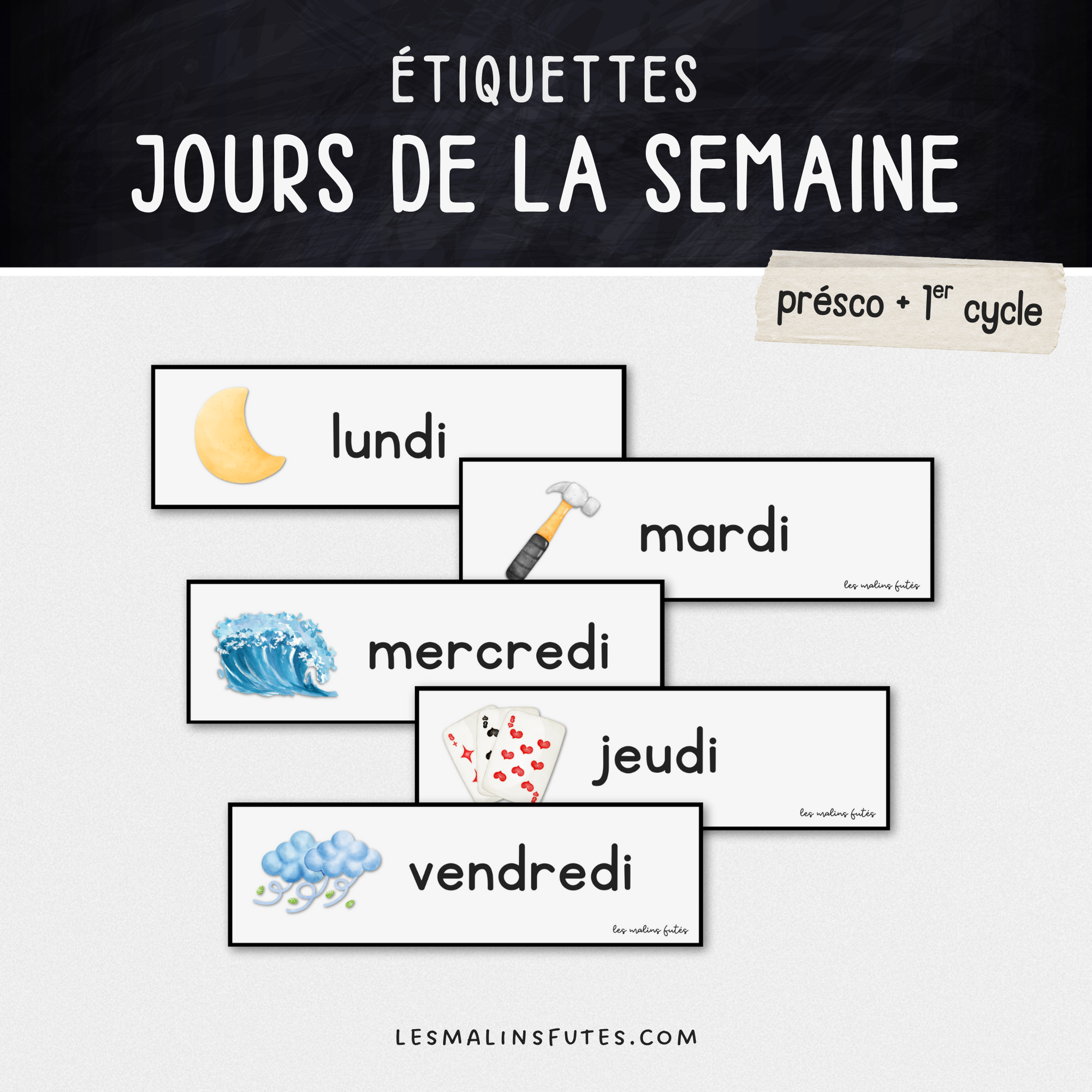Grande étiquettes pour les jours de la semaine. Les Malins Futés