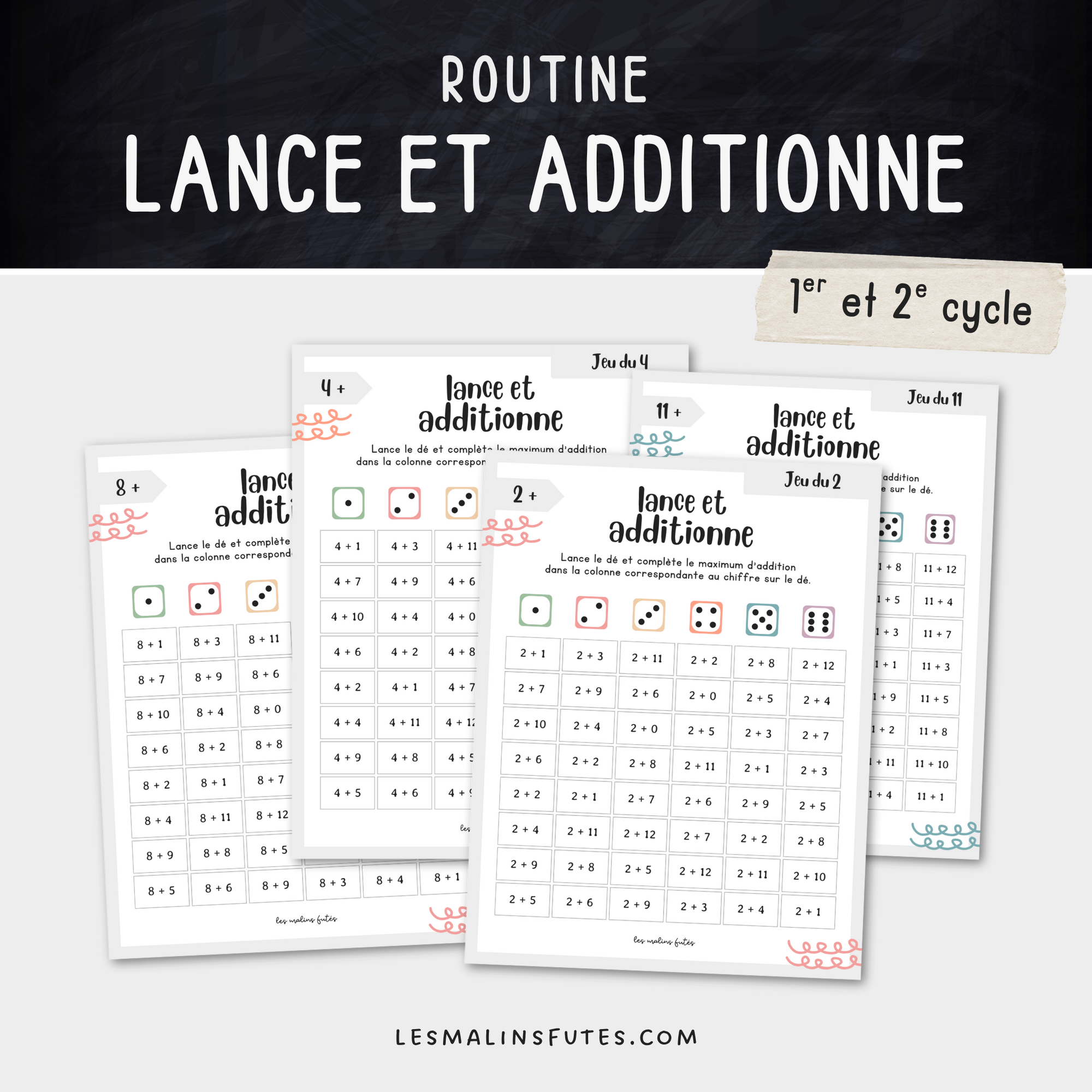 Lance et additionne pour le 1er et le 2e cycle. Les Malins Futés