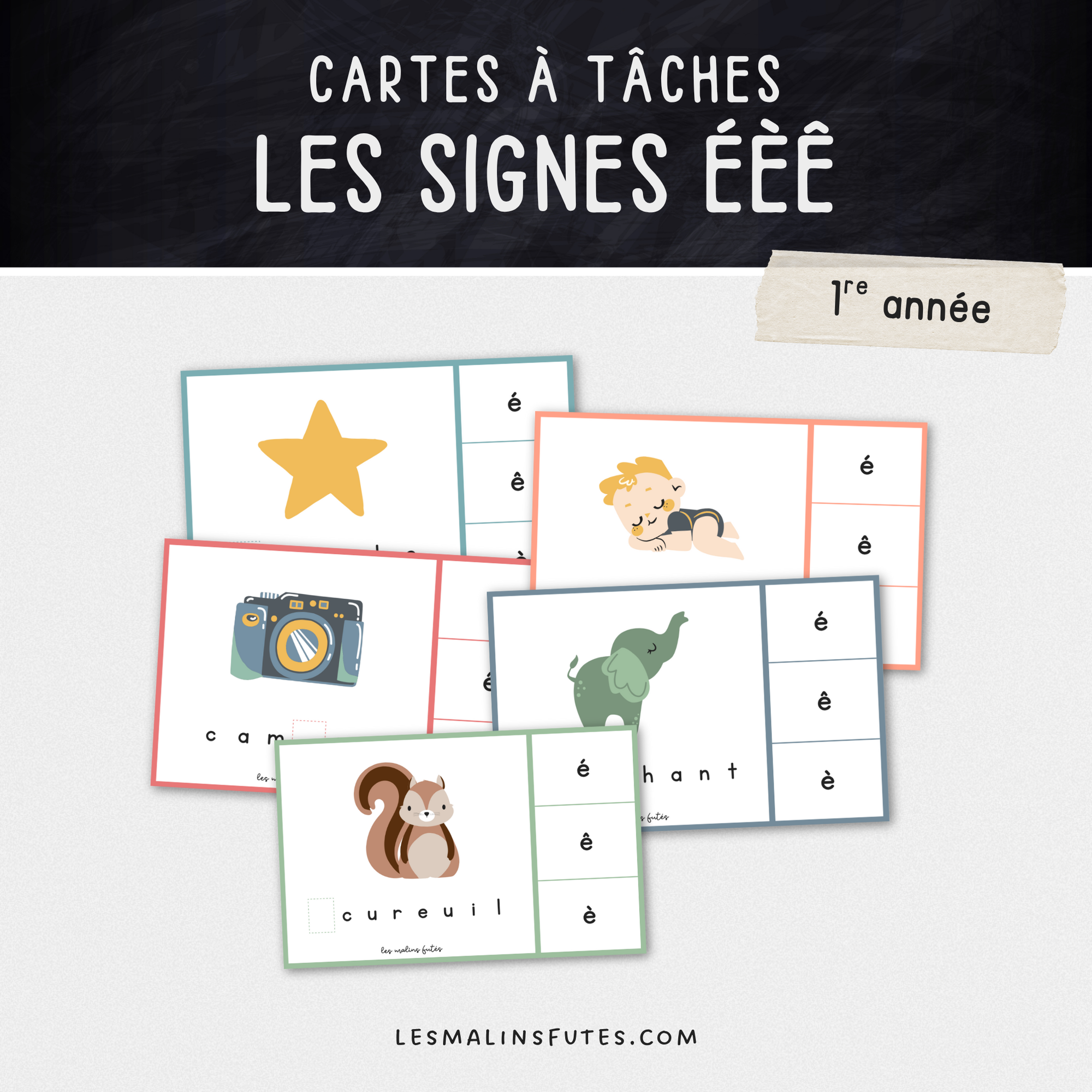 Identifier les signes É, È, Ê - Les Malins Futés