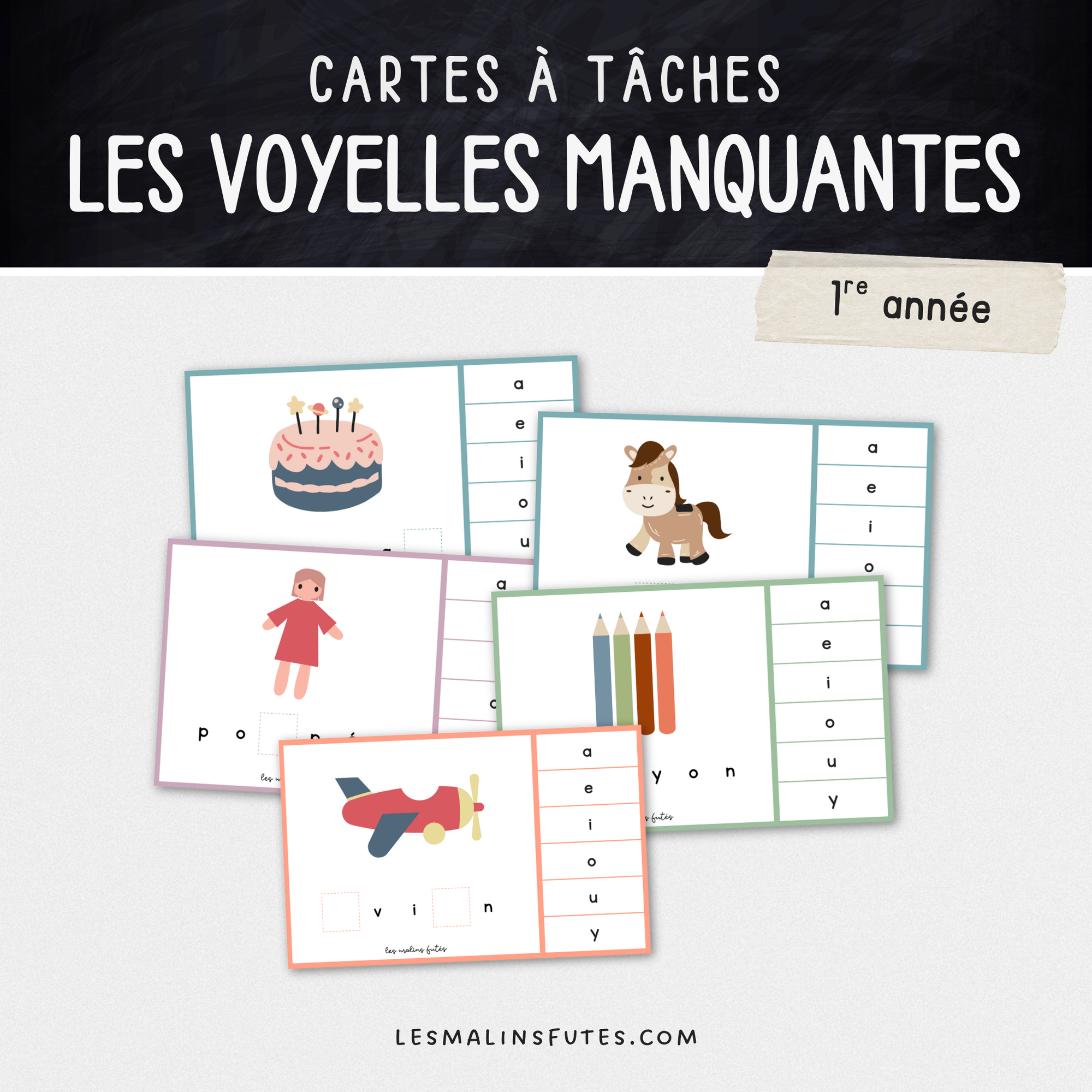 Les voyelles manquantes - Les Malins Futés