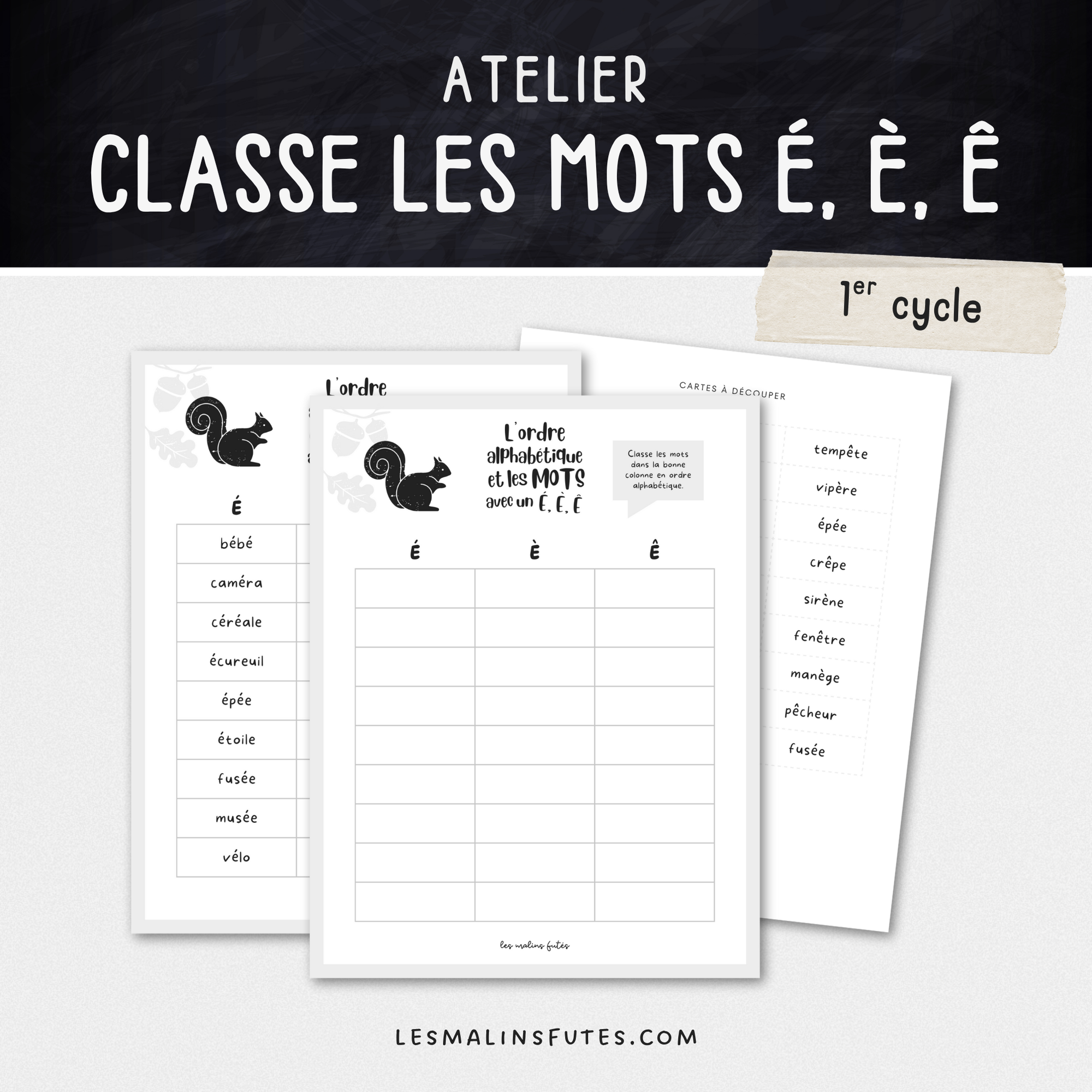 L'ordre alphabétique et les mots avec un É, È, Ê - Les Malins Futés