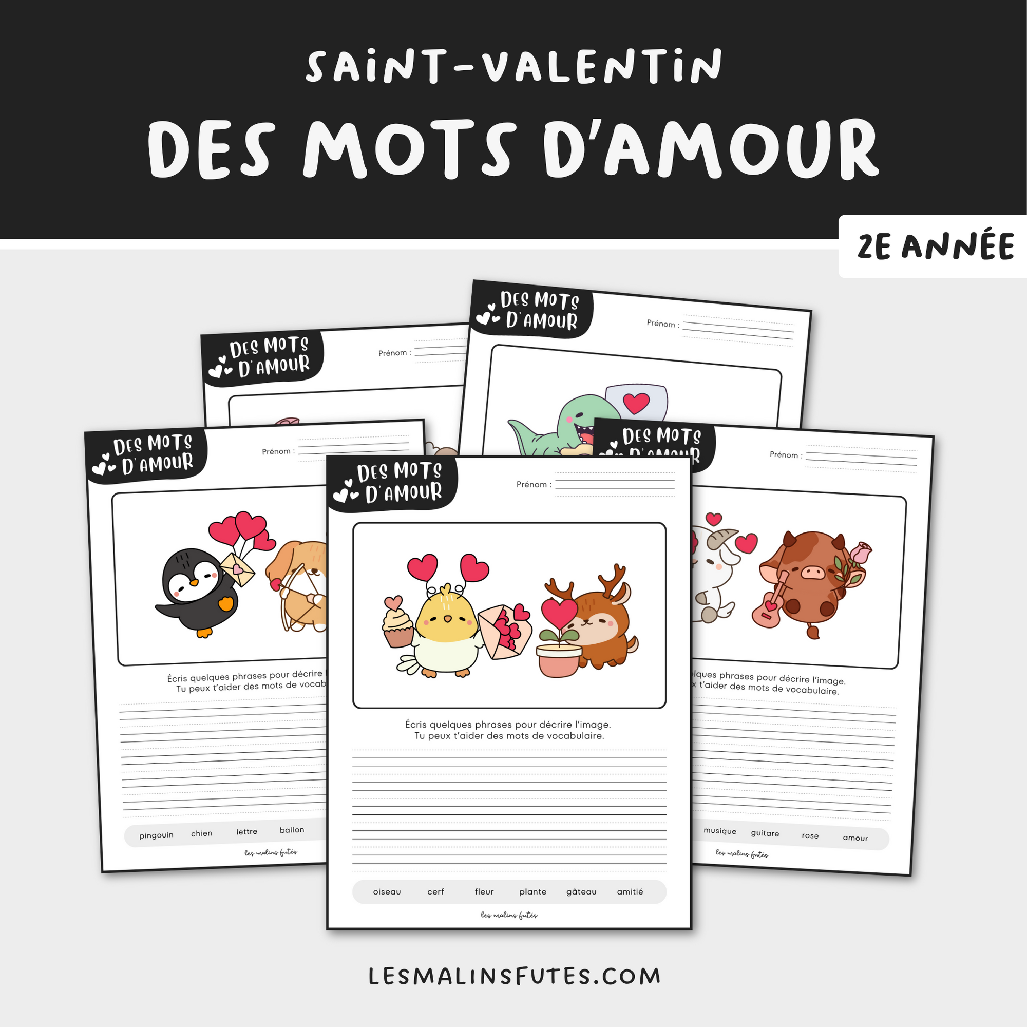 Atelier d'écriture : Des mots d'amour pour la 2e année. Les Malins Futés