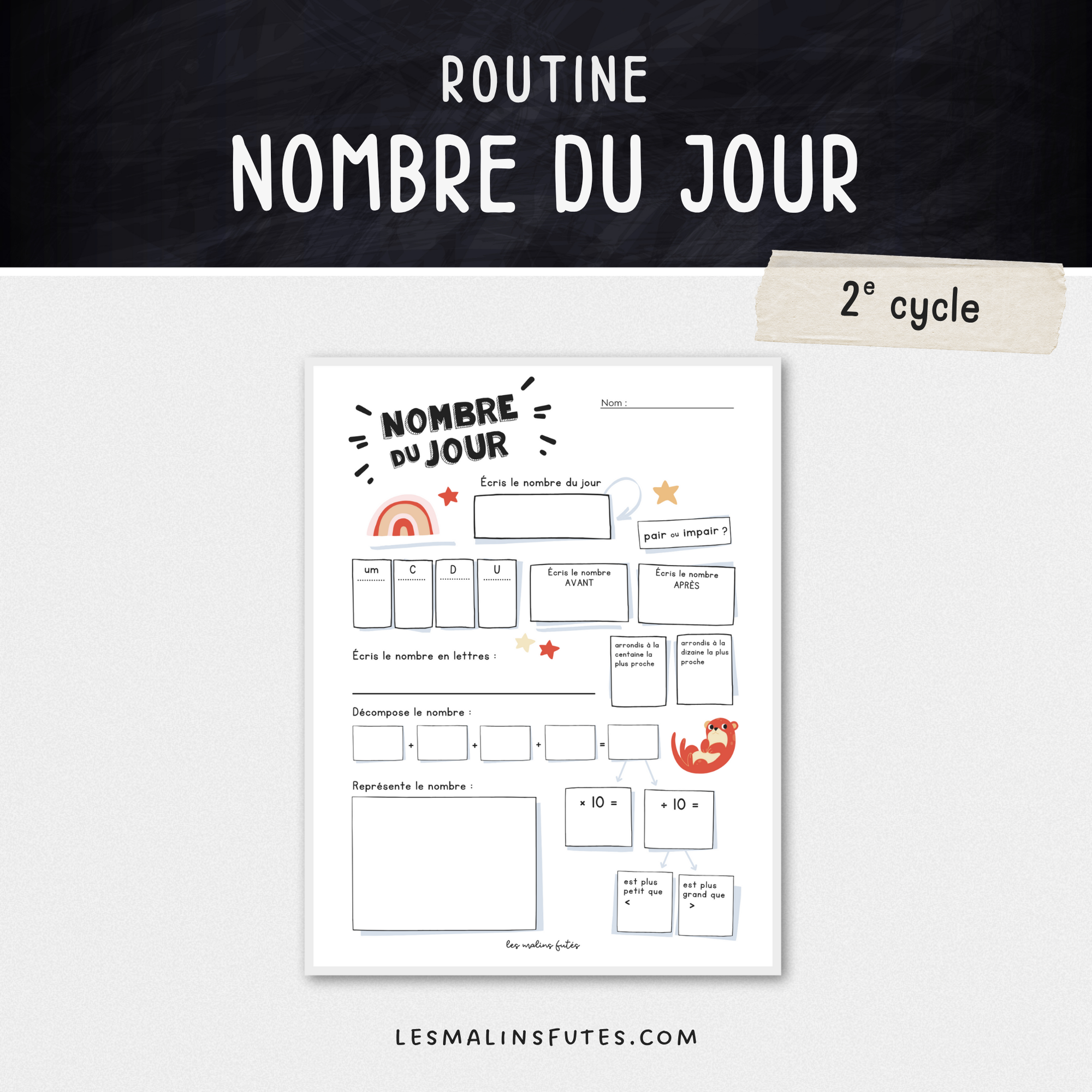 Gabarit réutilisable pour le nombre du jour au quotidien pour le 2e cycle. Les Malins Futés
