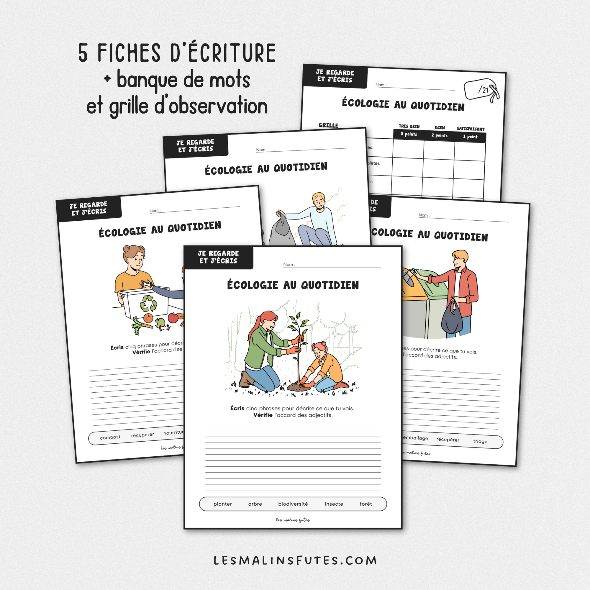 Écriture : Écologie au quotidien - 2e cycle. Les Malins Futés