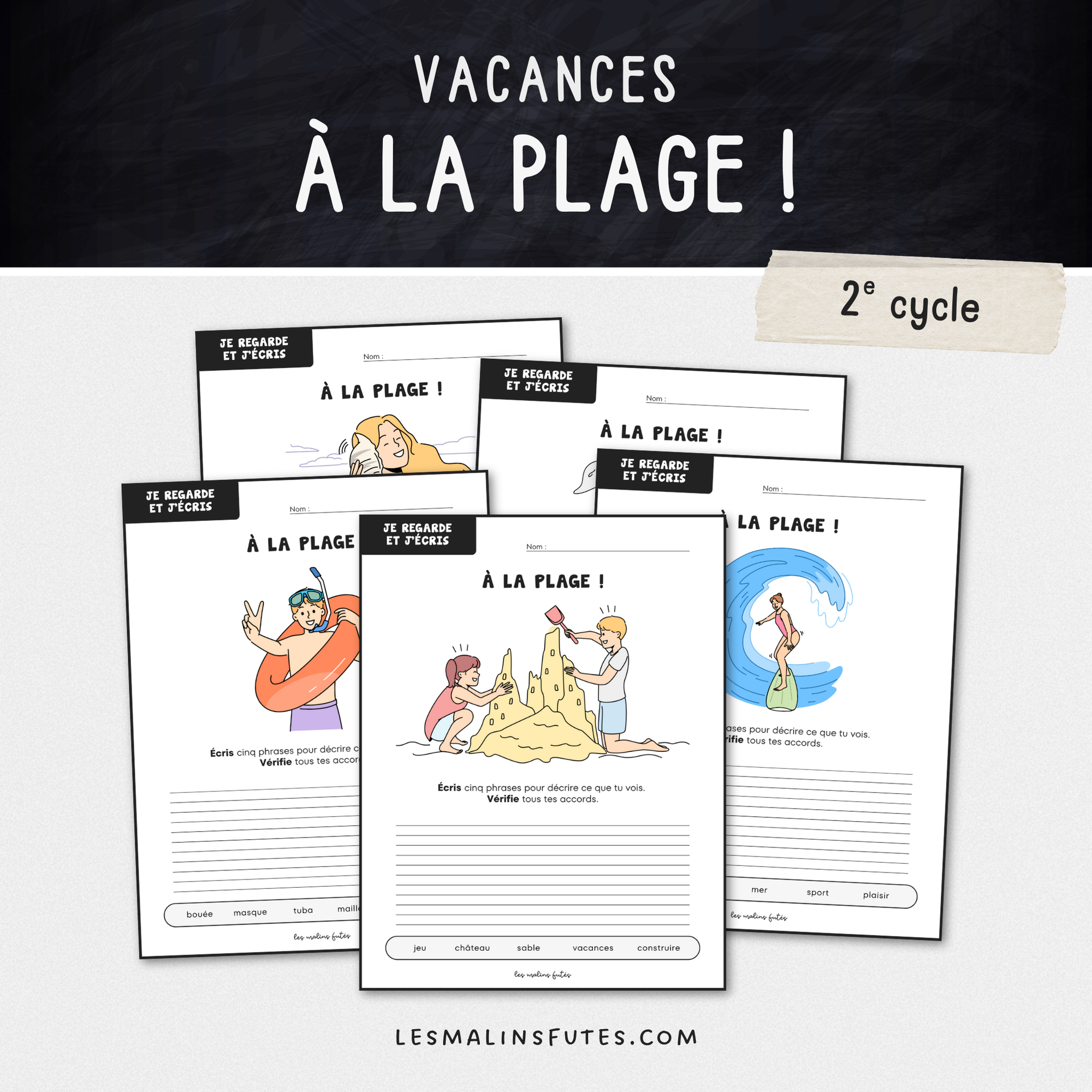 Écriture : À la plage ! 2e cycle. Les Malins Futés