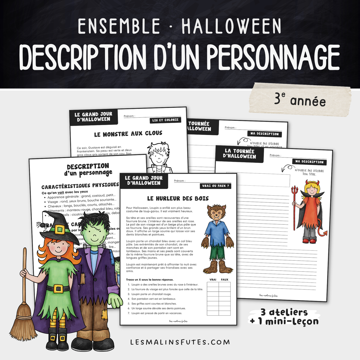 Illustrations de l'ensemble pédagogique Description d'un personnage d'Halloween pour la 3e année. Les Malins Futés