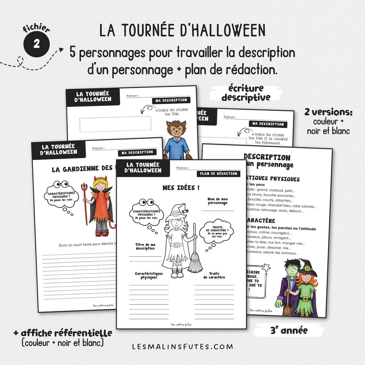 Illustrations de l'ensemble pédagogique Description d'un personnage d'Halloween pour la 3e année. Les Malins Futés