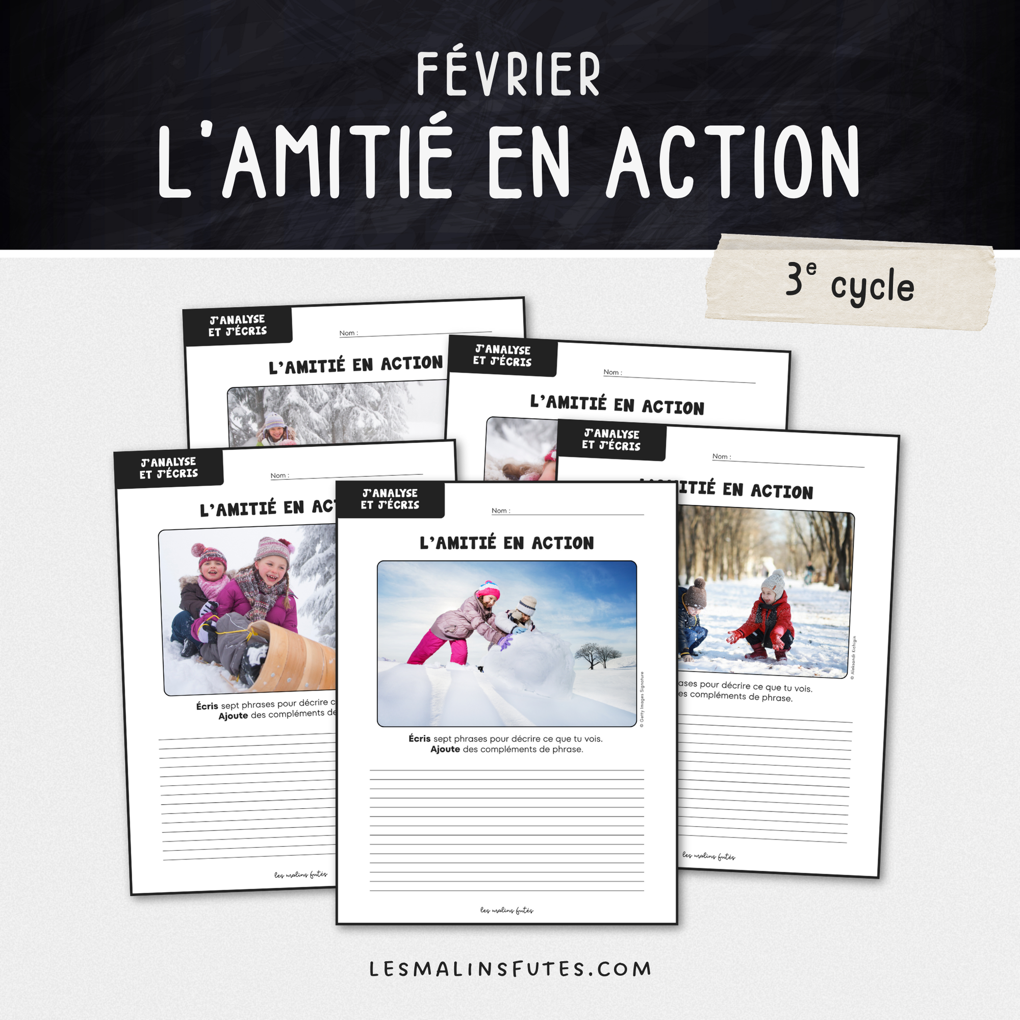 Écriture - L&#39;amitié en action - 3e cycle. Les Malins Futés