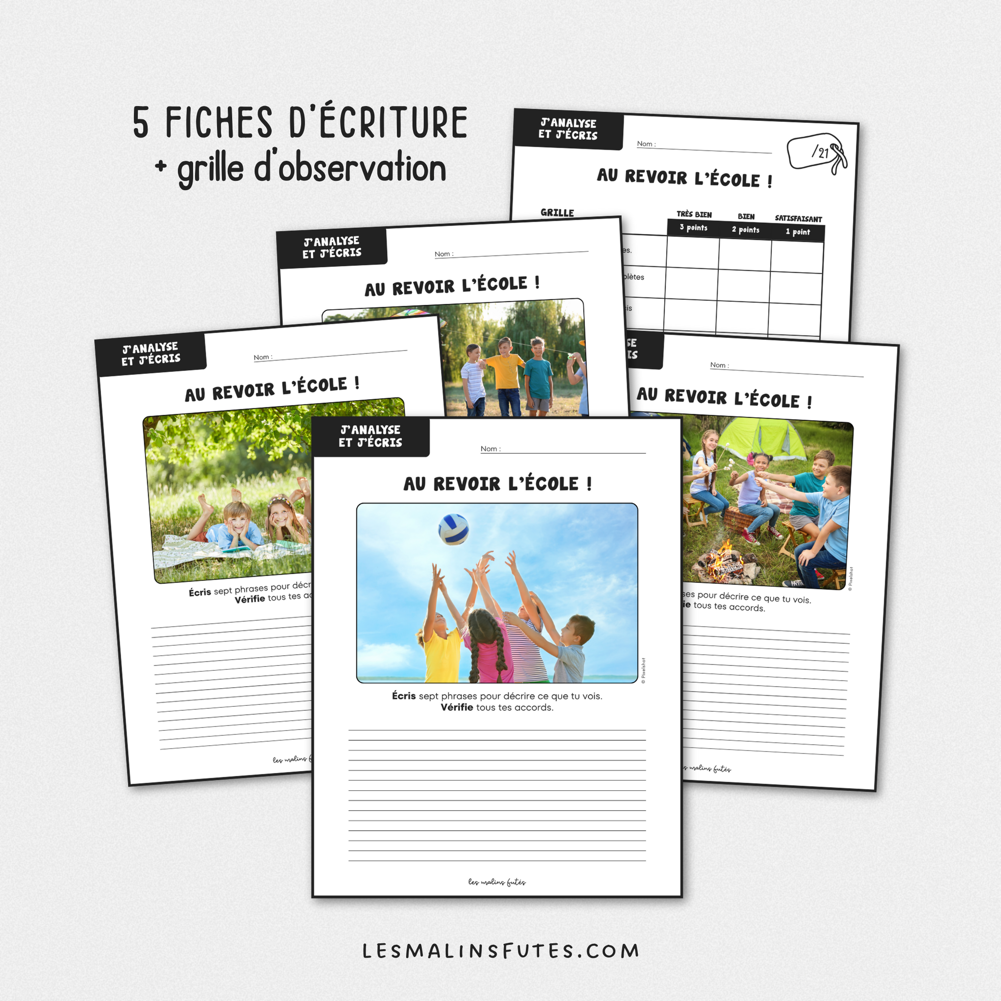 Écriture - Au revoir l&#39;école ! 3e cycle. Les Malins Futés