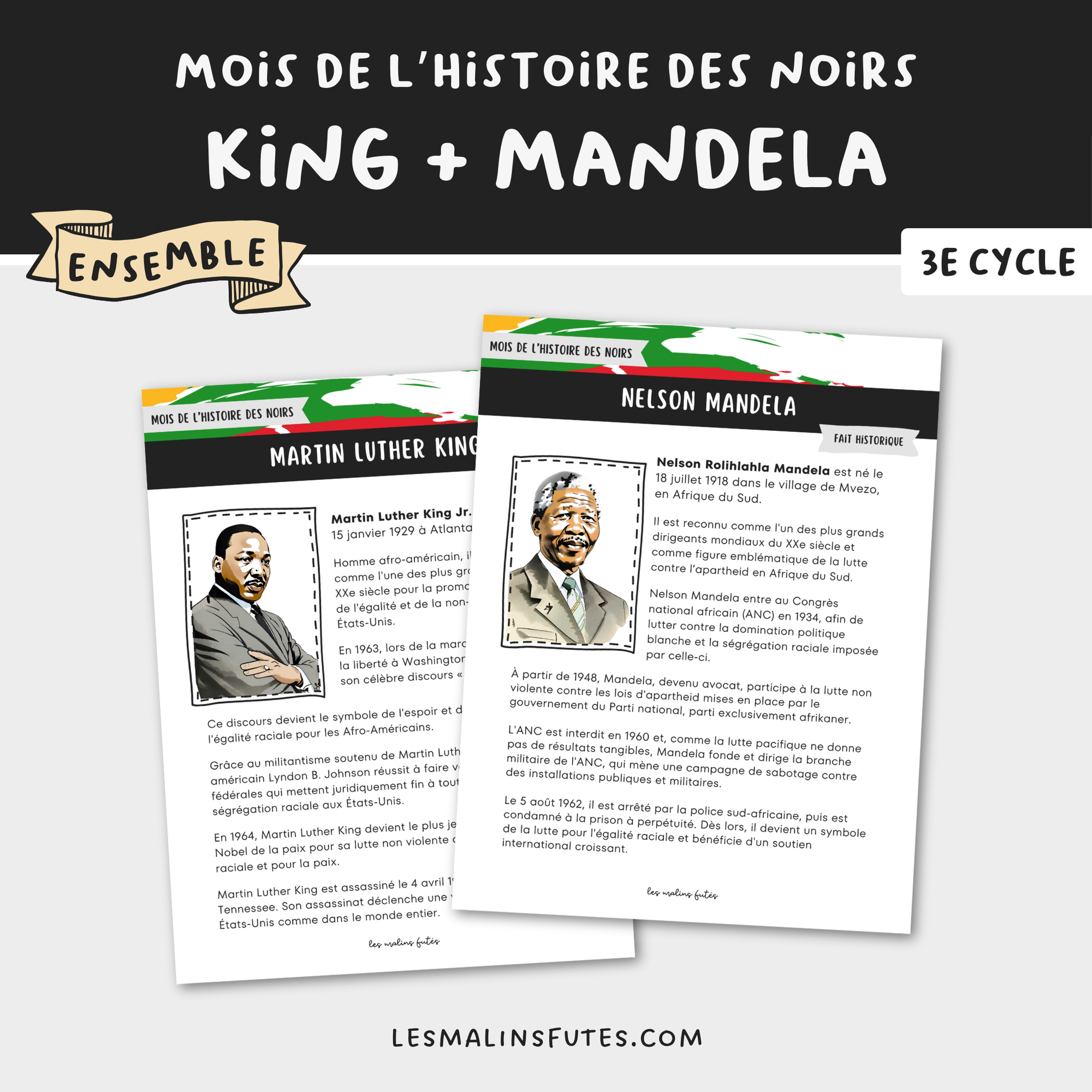 Ensemble sur l'histoire des Noirs pour le 3e cycle : Martin Luther King et Nelson Mandela. Les Malins Futés