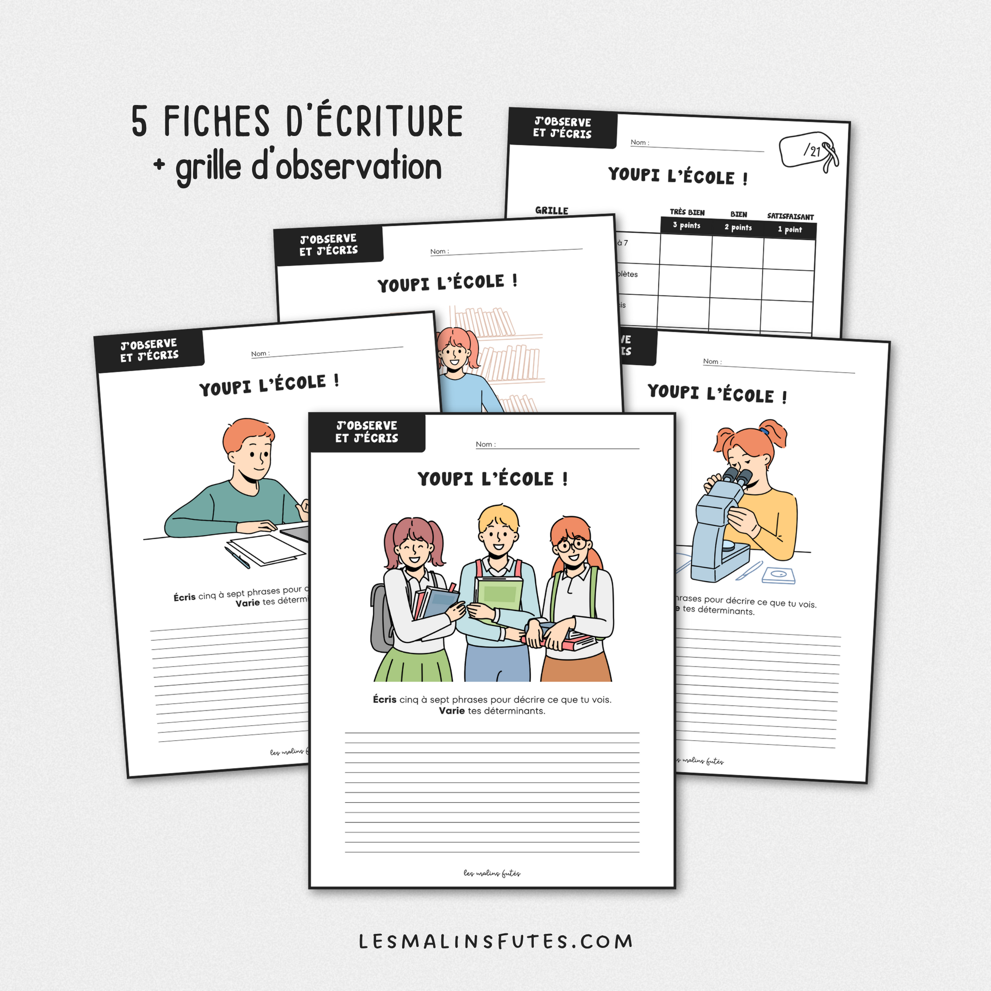 Écriture : Youpi l&#39;école ! 3e cycle - Les Malins Futés