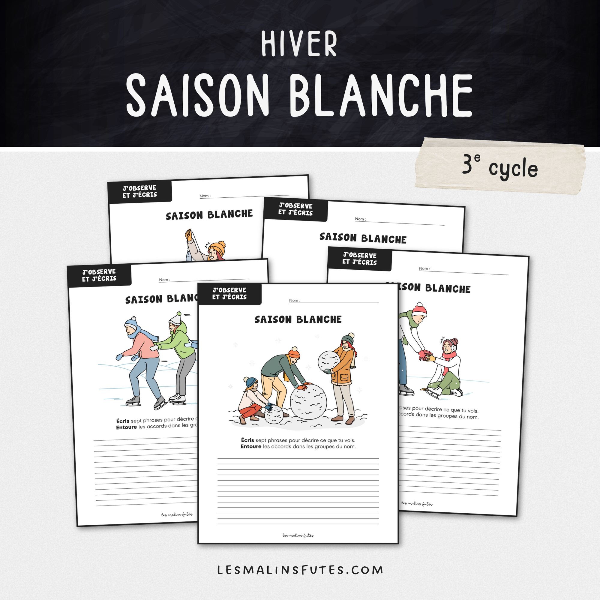 Écriture : Saison blanche - 3e cycle - Les Malins Futés