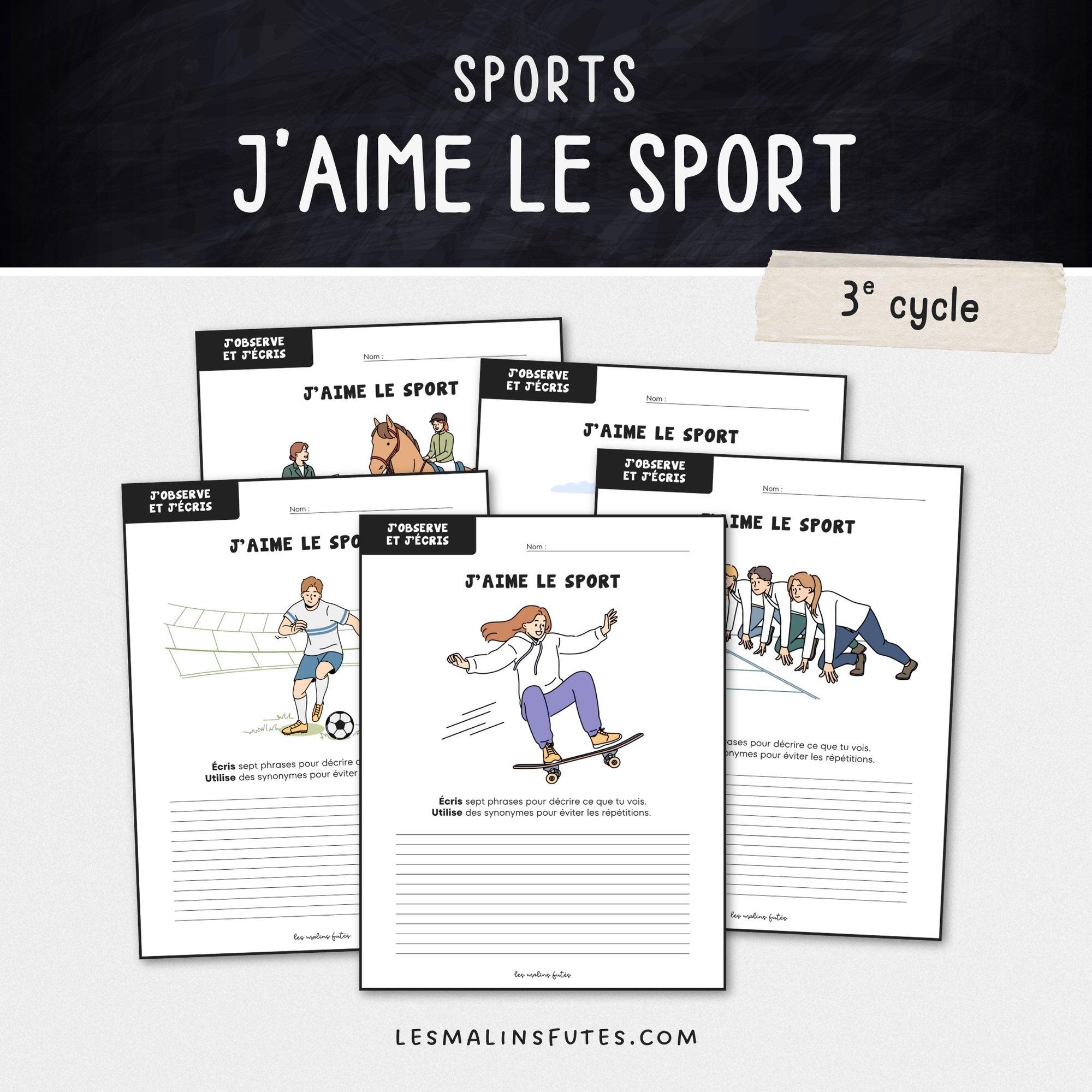 Écriture : J&#39;aime le sport - 3e cycle. Les Malins Futés
