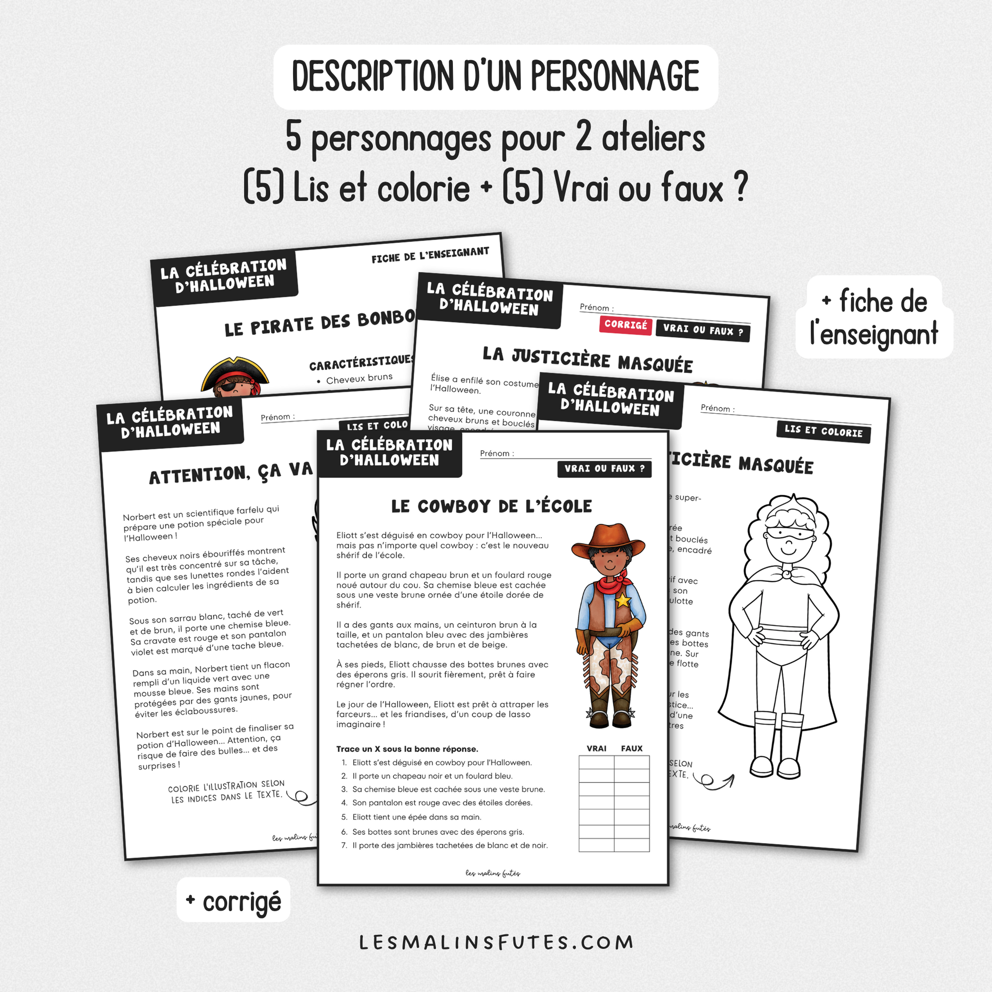 La célébration d'Halloween - Description d'un personnage. Les Malins Futés