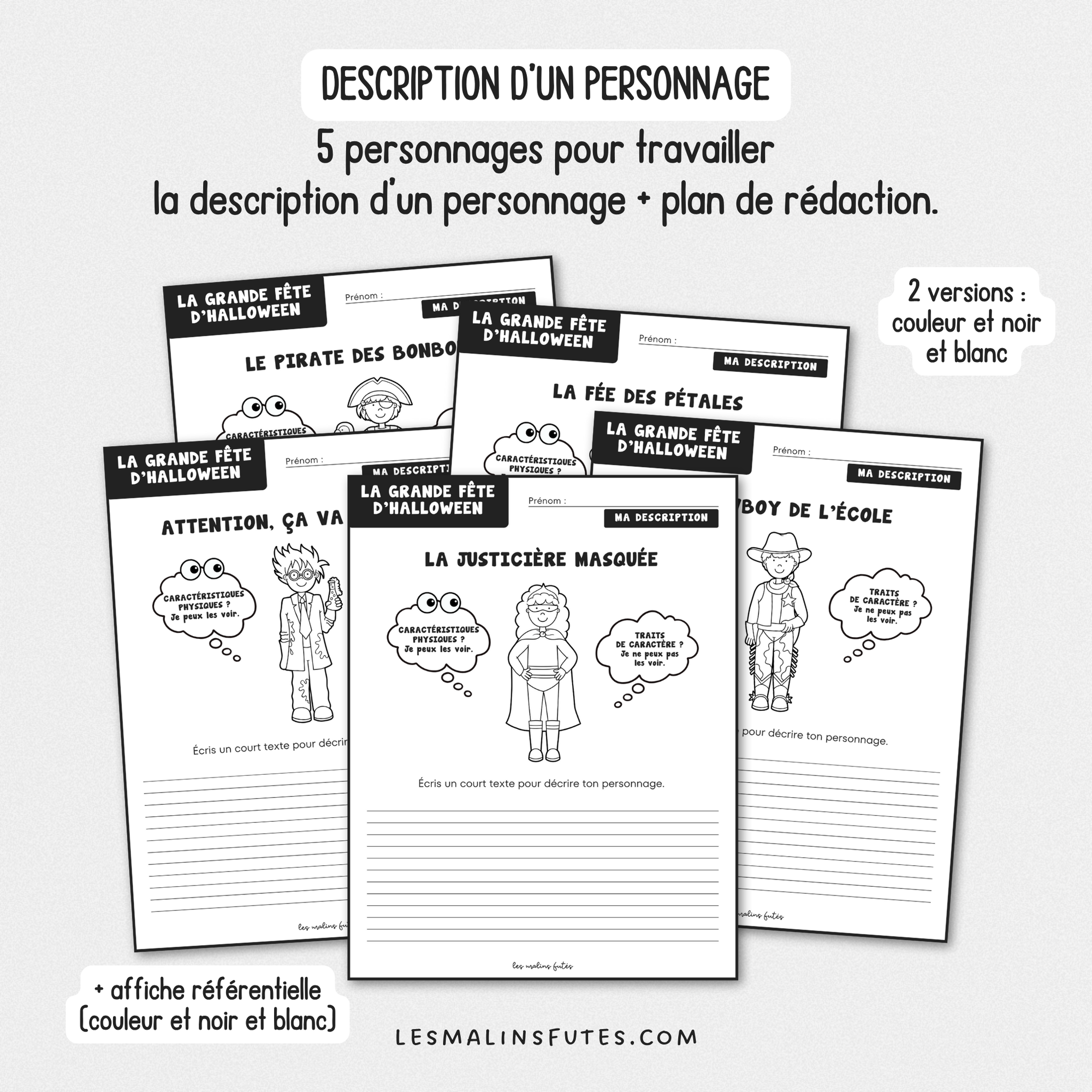 La grande fête d'Halloween - Description d'un personnage. Les Malins Futés
