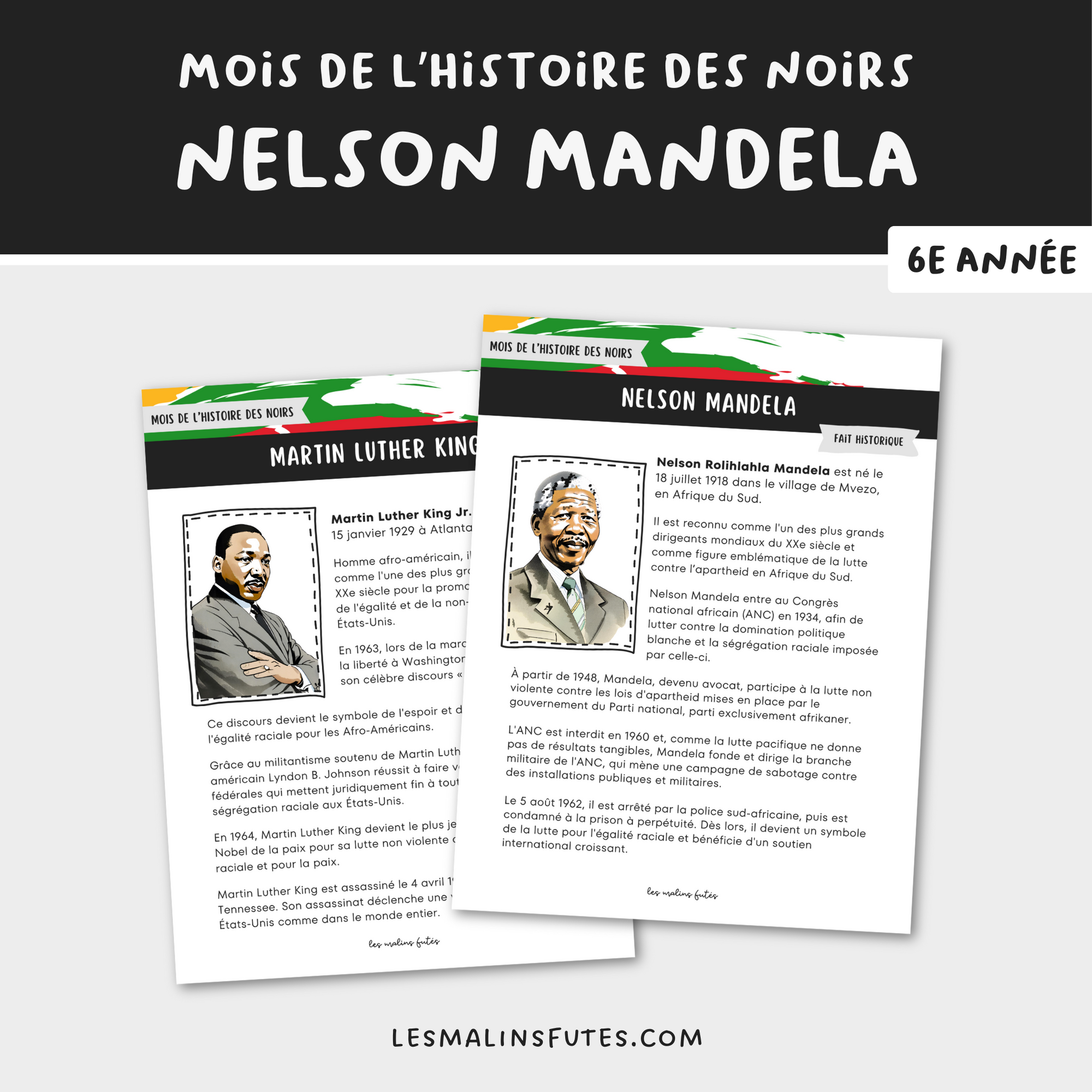 Atelier de lecture sur Nelson Mandela pour la 6e année. Les Malins Futés