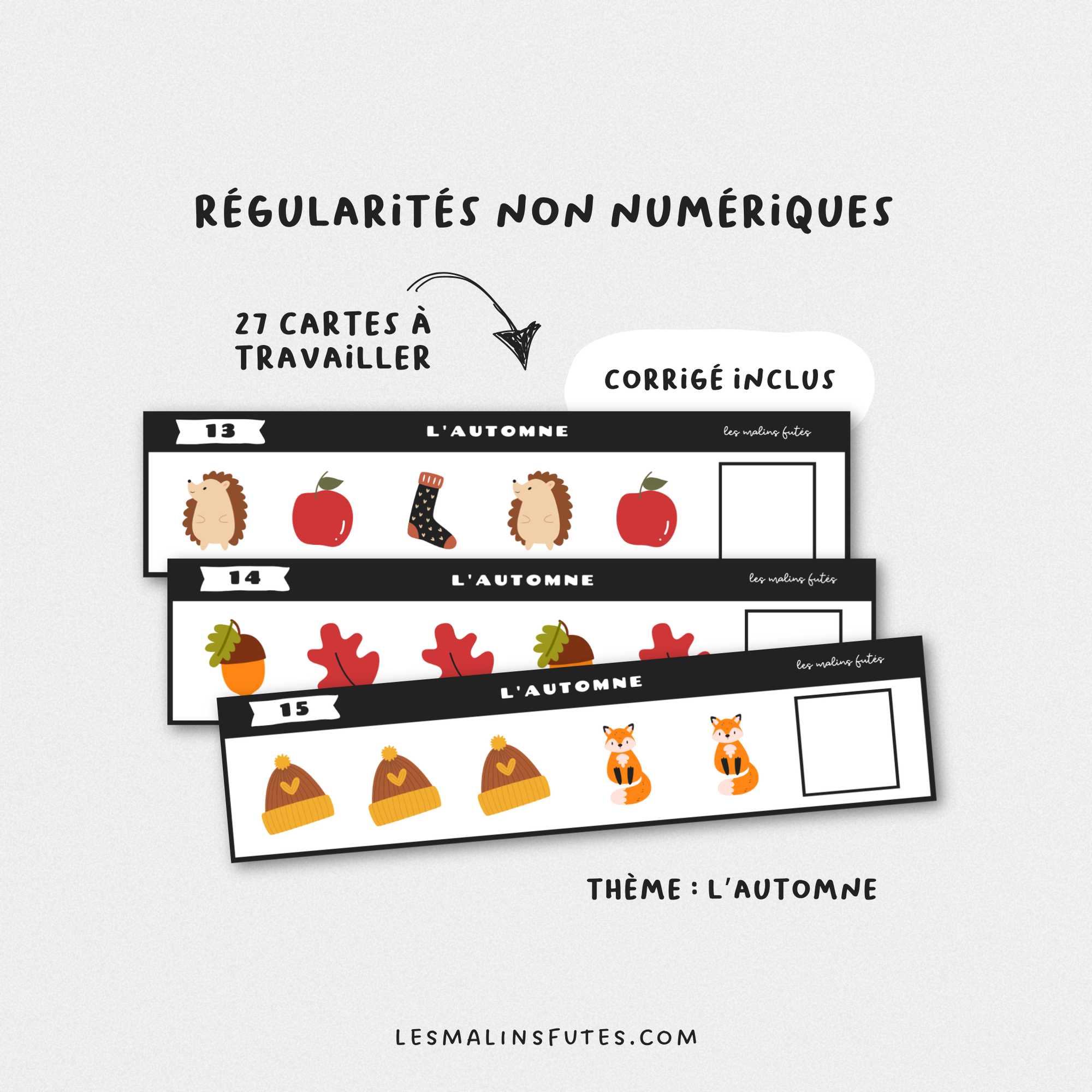 Les suites non numériques - L'automne. Les Malins Futés