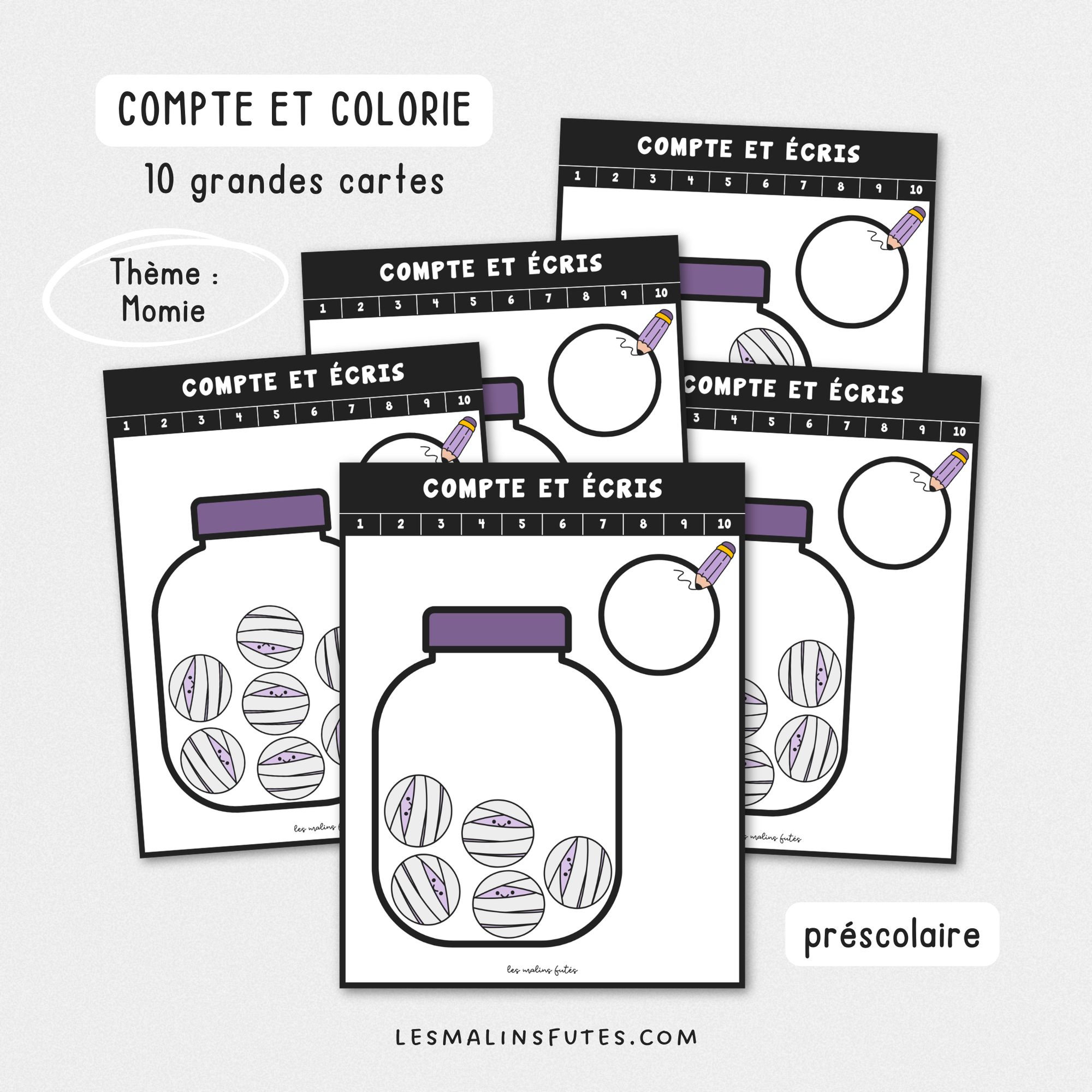 Activité : Compte et écris - Les momies - préscolaire