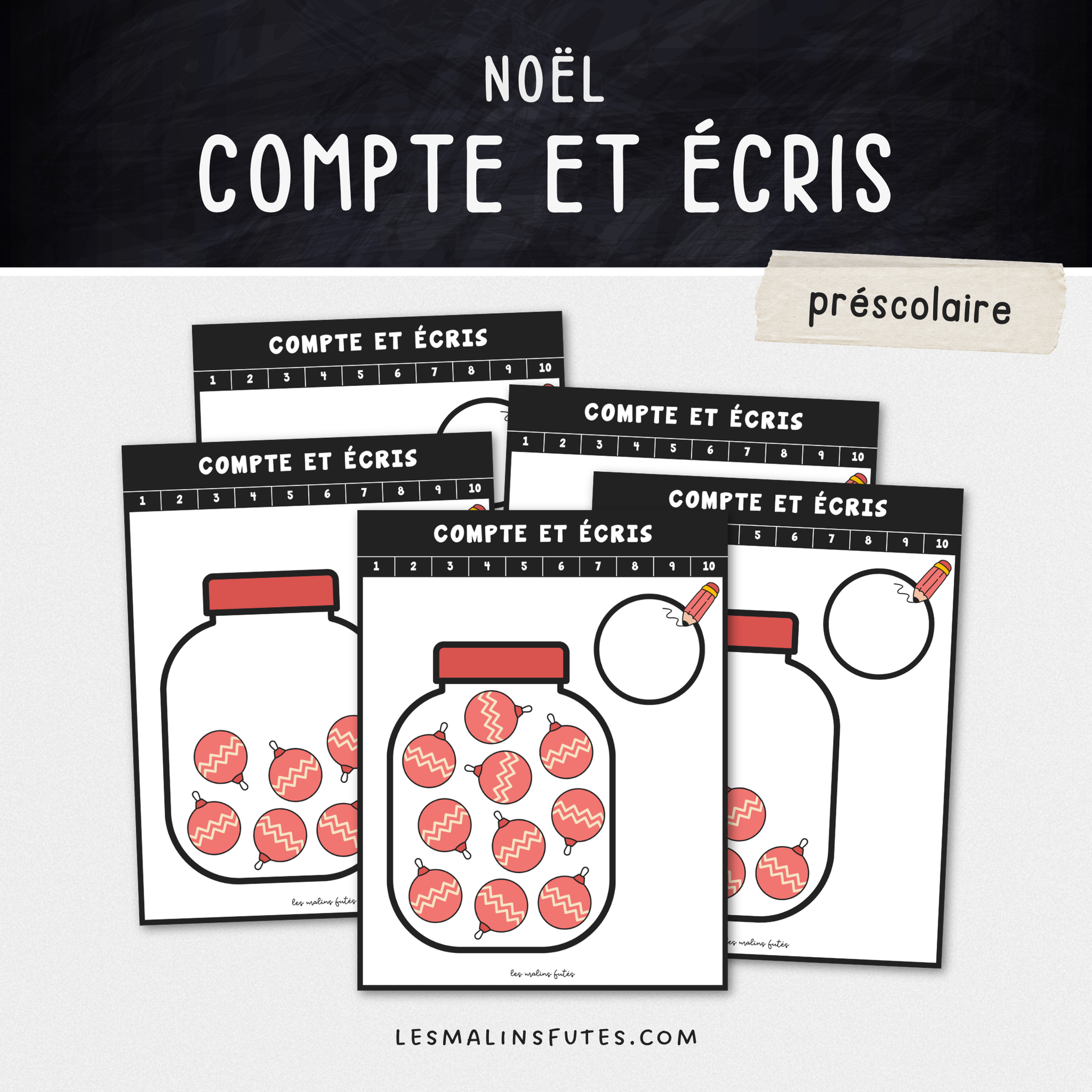 Activité : Compte et écris - Les boules de Noël - préscolaire