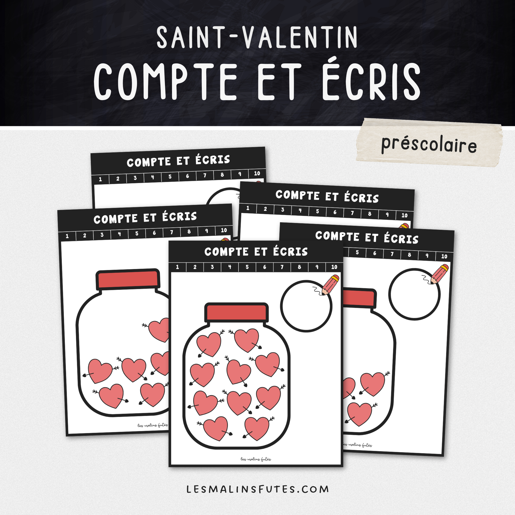 Activité : Compte et écris - Les petits cœurs - préscolaire