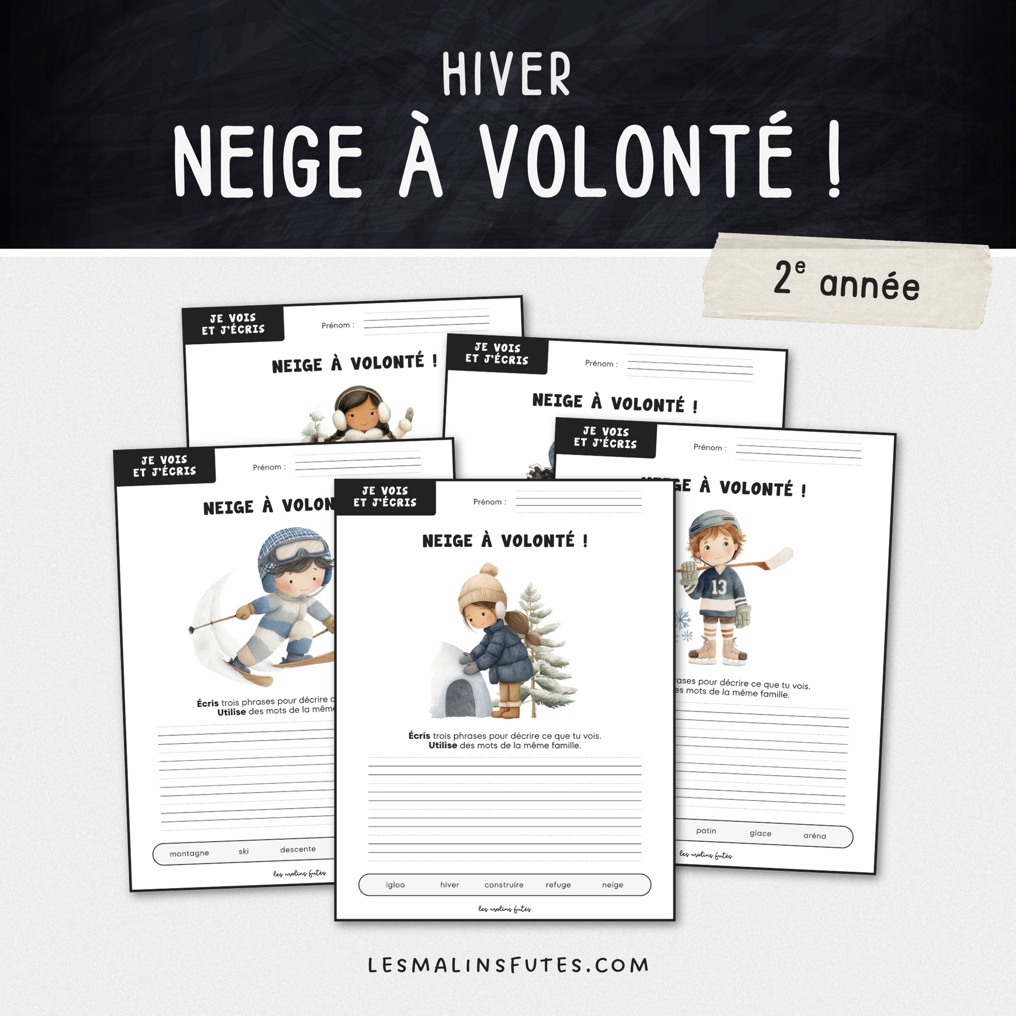 Je vois et j&#39;écris : Neige à volonté ! 2e année - Les Malins Futés