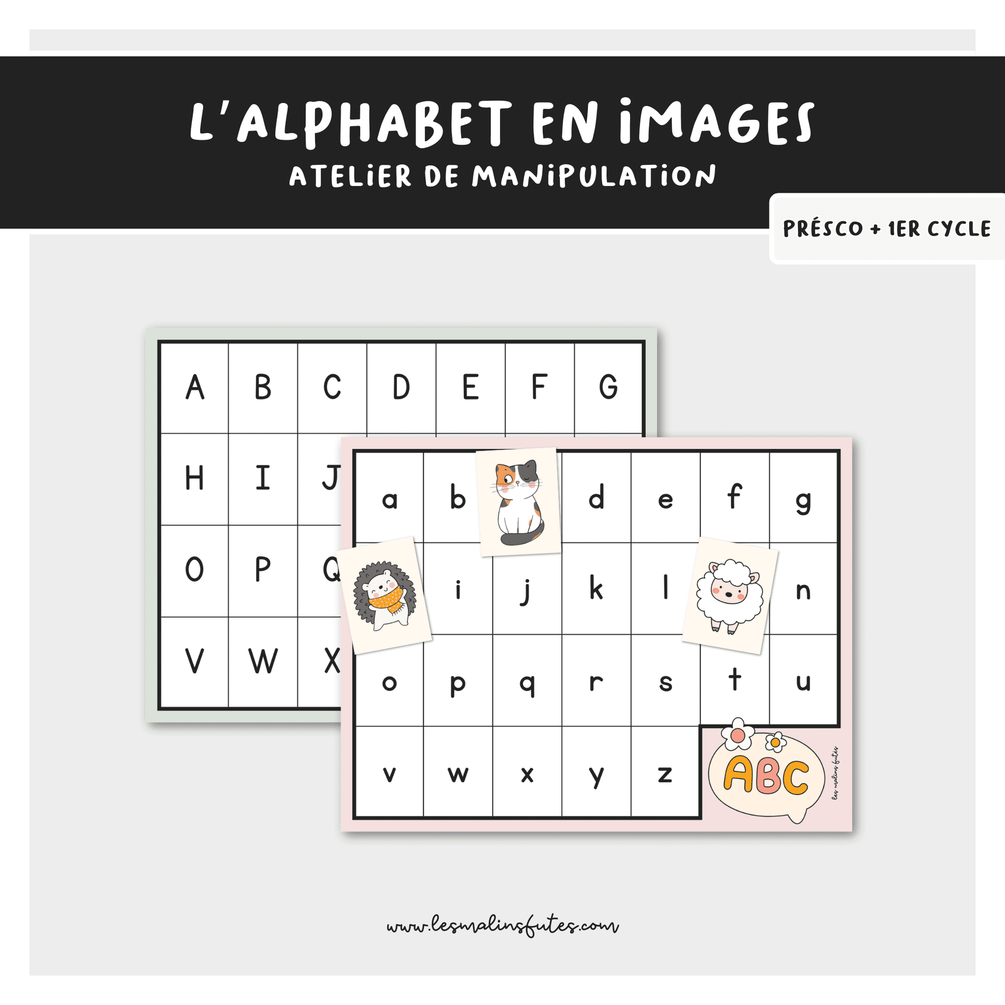 L&#39;alphabet en images. Atelier de manipulation. Les Malins Futés