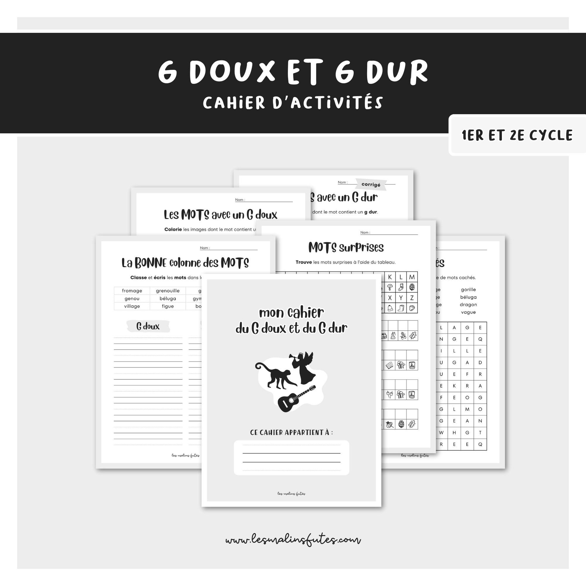 Cahier d&#39;exercices G doux et G dur. Les Malins Futés