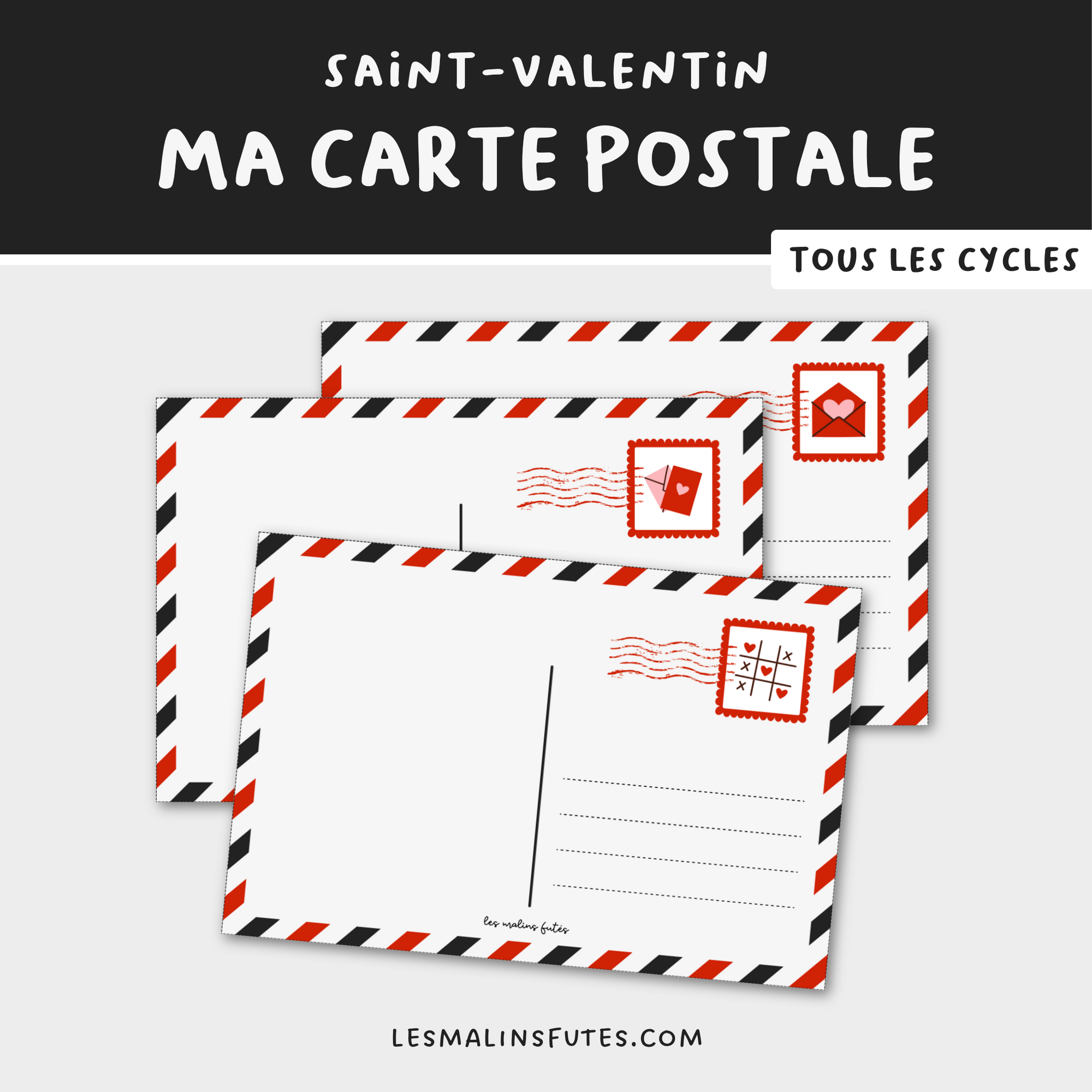 Ma carte postale pour toi ! Saint-Valentin pour tous les cycles. Les Malins Futés