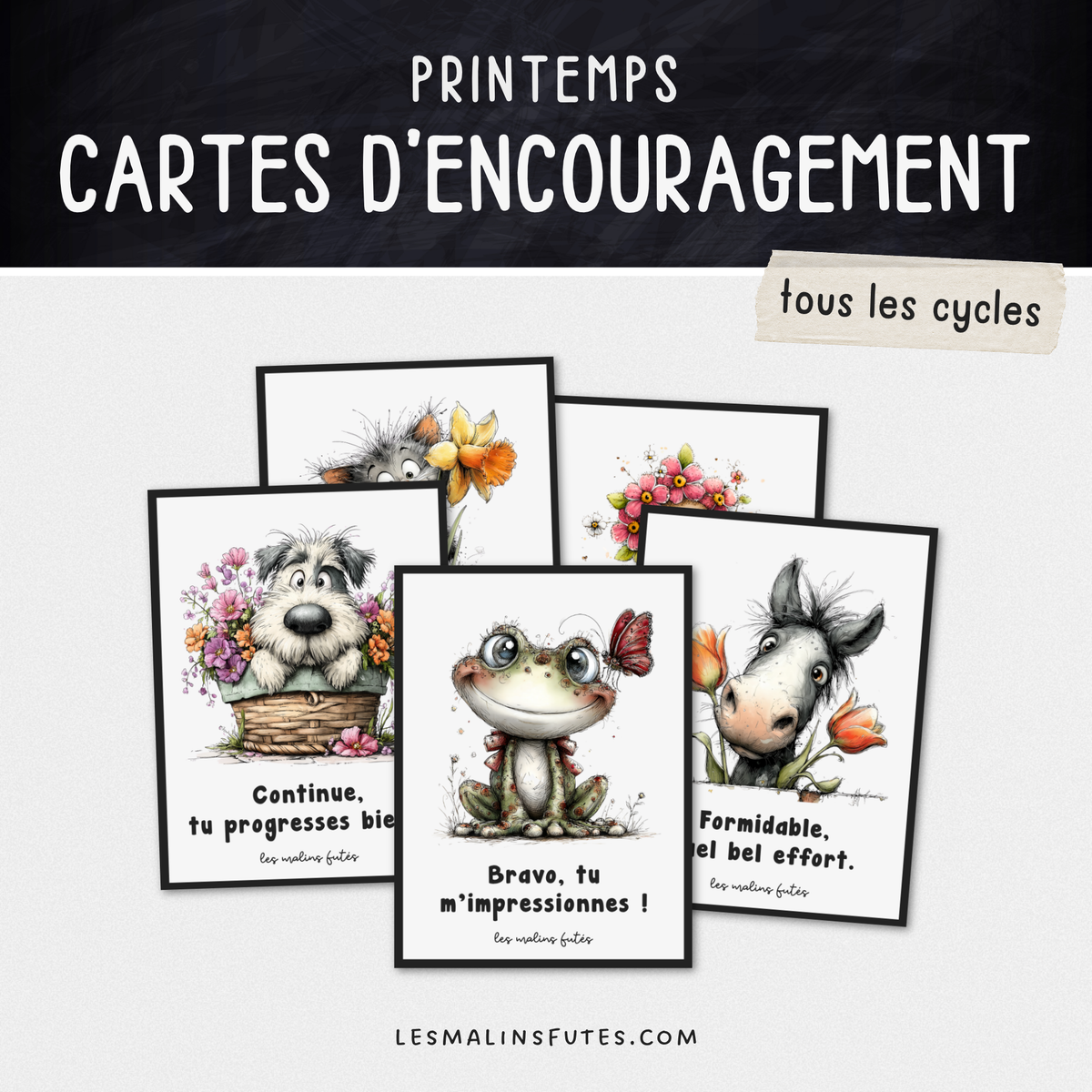 Cartes de renforcement positif pour les élèves du primaire avec éléments graphiques pour le printemps. Les Malins Futés