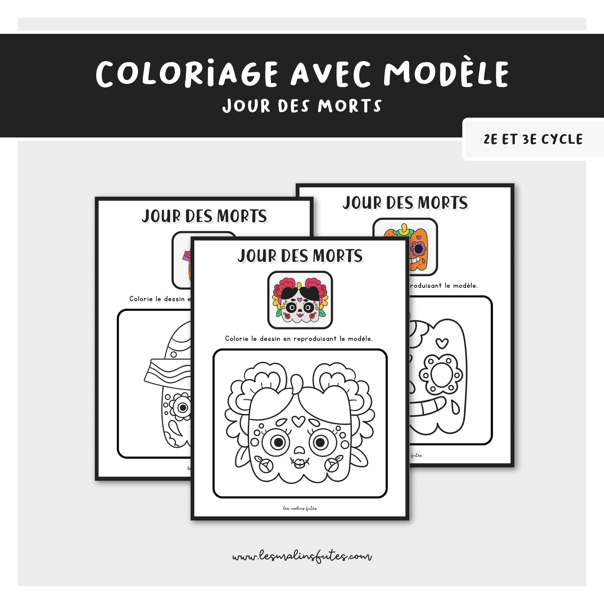 Coloriage avec modèle - Jour des Morts. Les Malins Futés