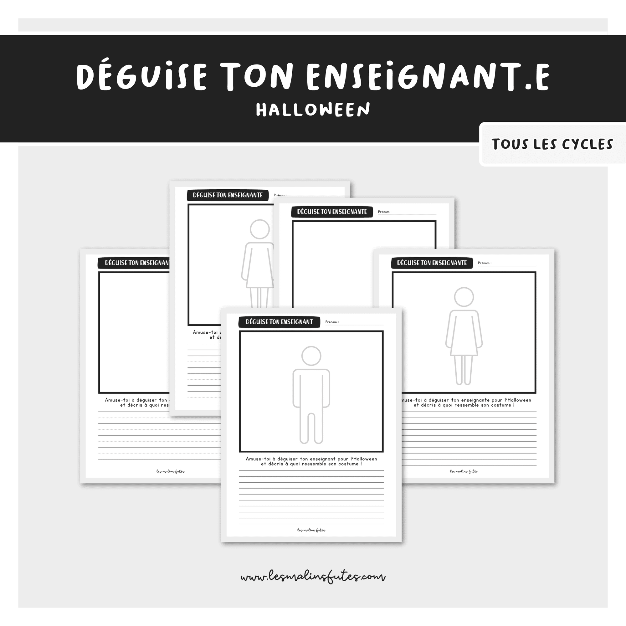 Déguise ton enseignant. Les Malins Futés