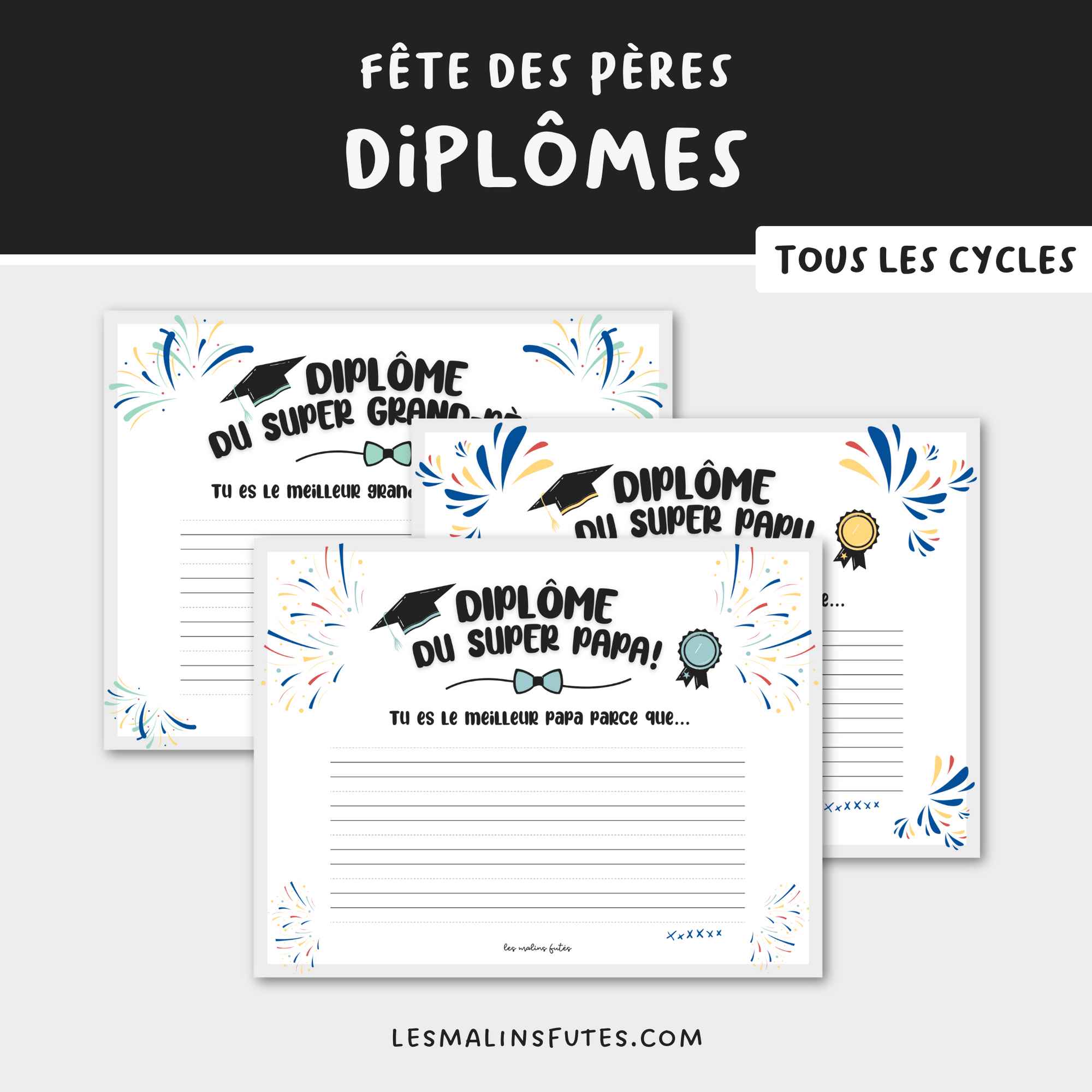 Diplômes pour la fête des Pères. Les Malins Futés