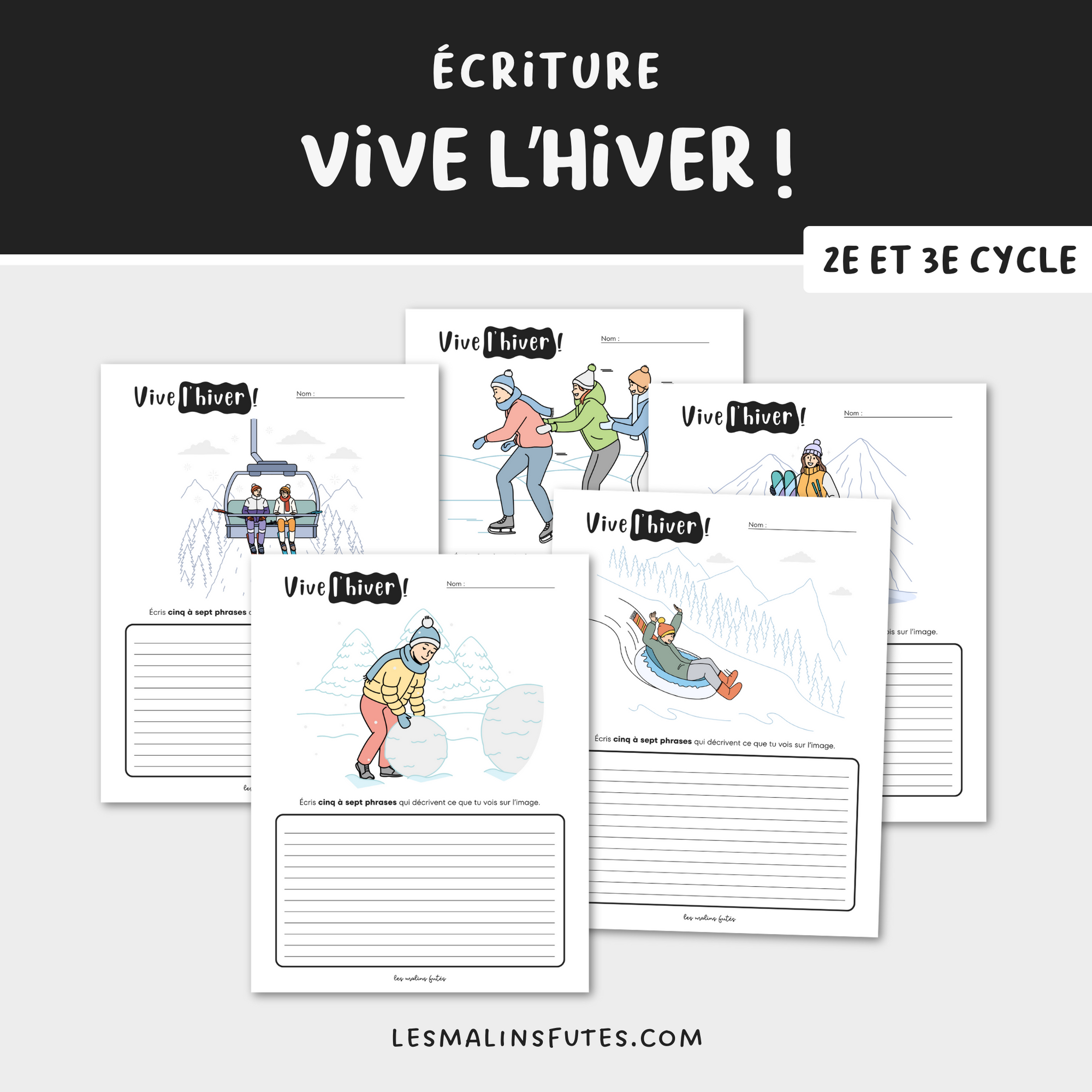 5 à 7 d'écriture sur le thème de l'hiver pour le 2e et 3e cycle. Les Malins Futés