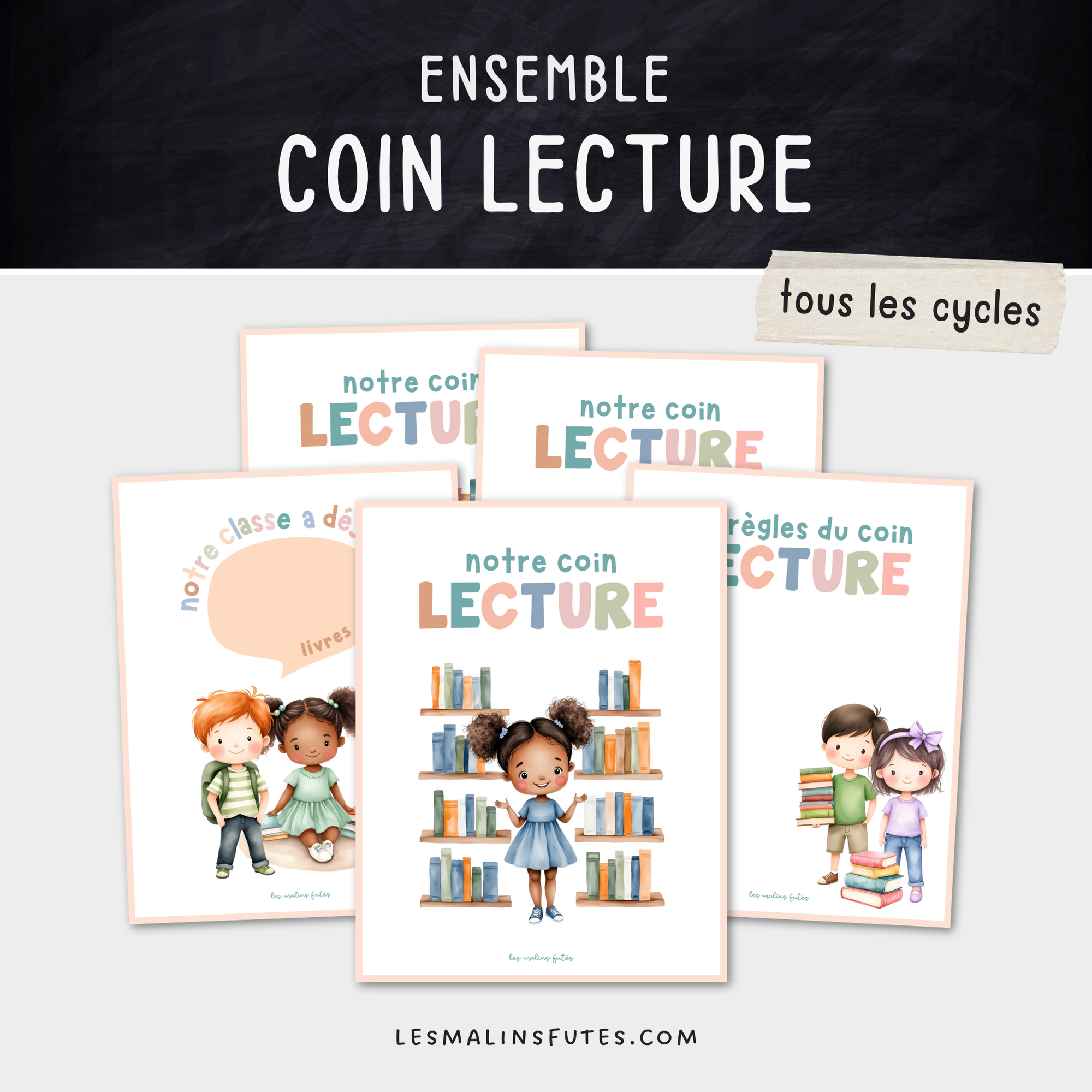 Ensemble affichage du coin lecture en classe. Les Malins Futés