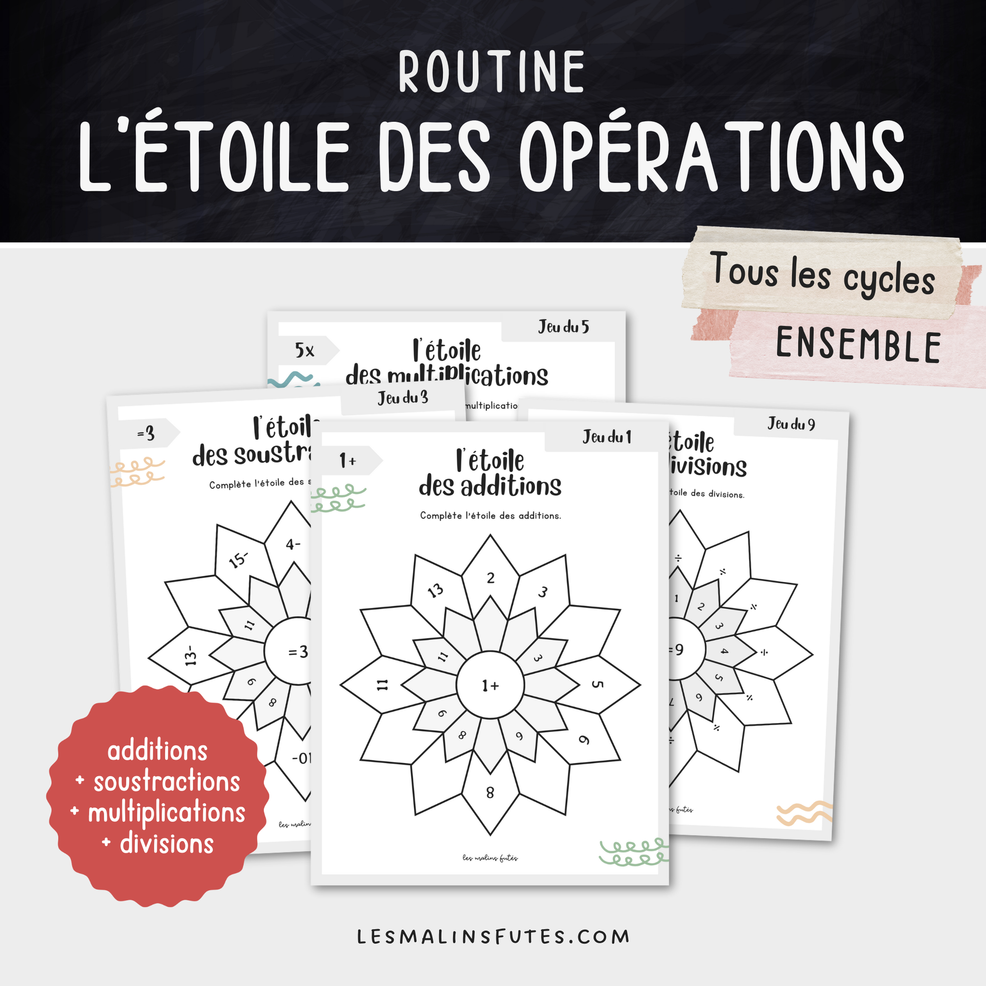 Ensemble complet L'étoile des opérations mathématiques pour tous les cycles du primaire. Les Malins Futés